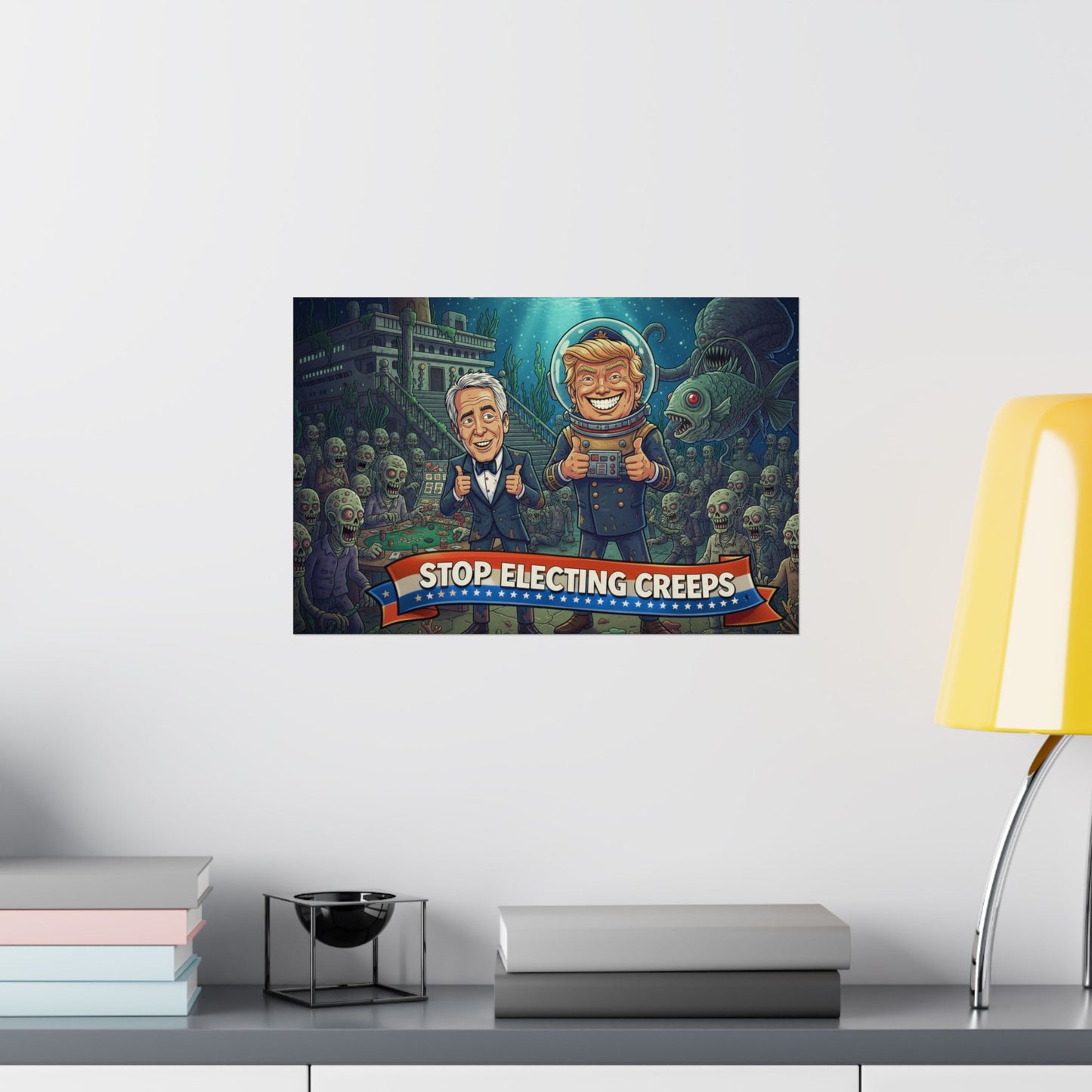 Matte Horizontal Poster — "Stop Electing Creeps" Political Satire Art Print