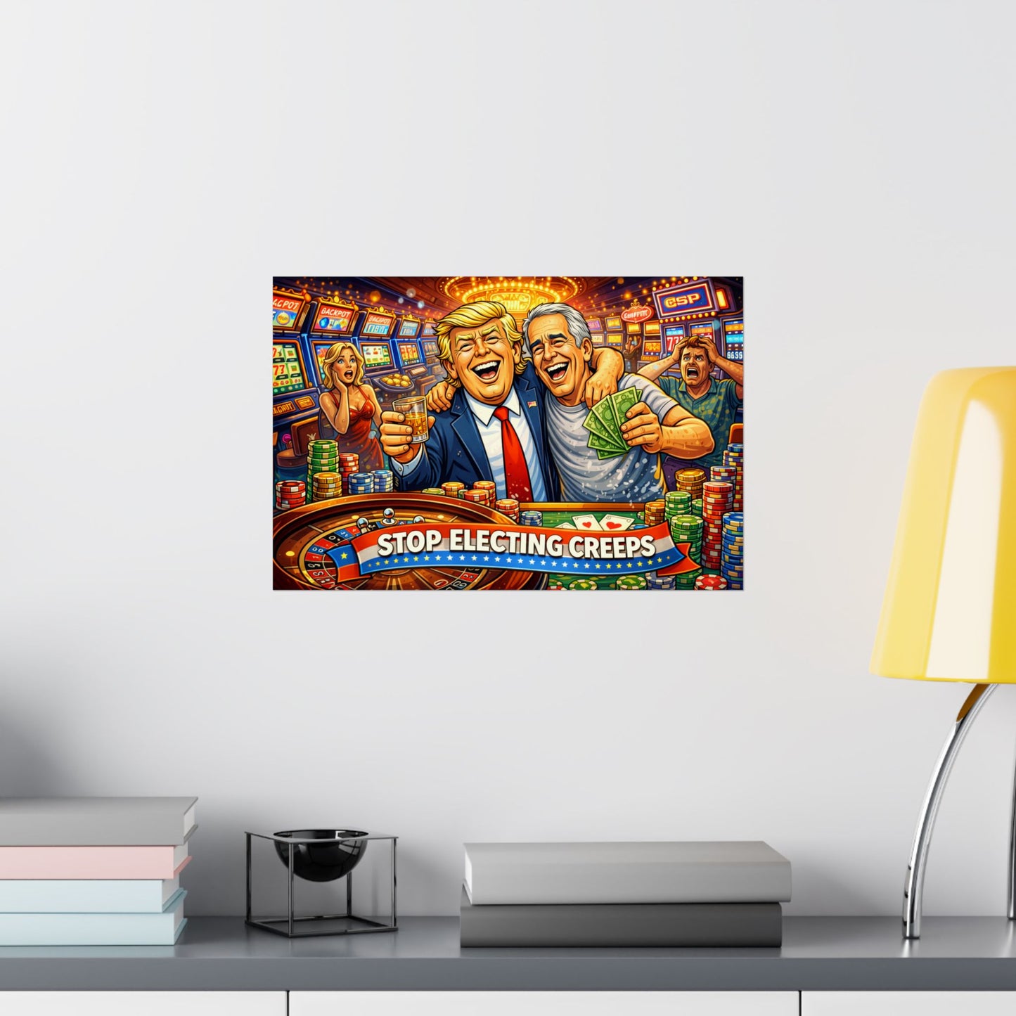 Matte Horizontal Poster — "Stop Electing Creeps" Casino Satire Art Print