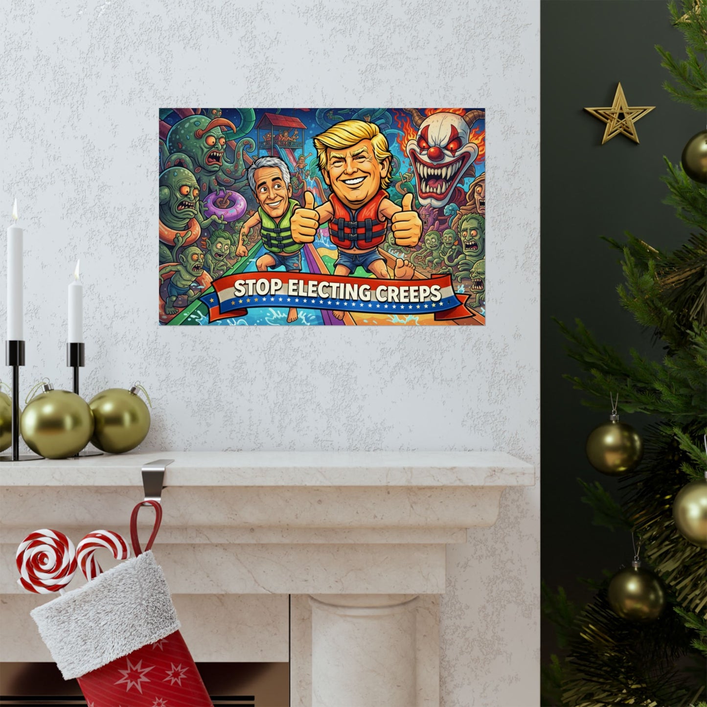 Political Satire Poster — "Stop Electing Creeps" Matte Horizontal Poster