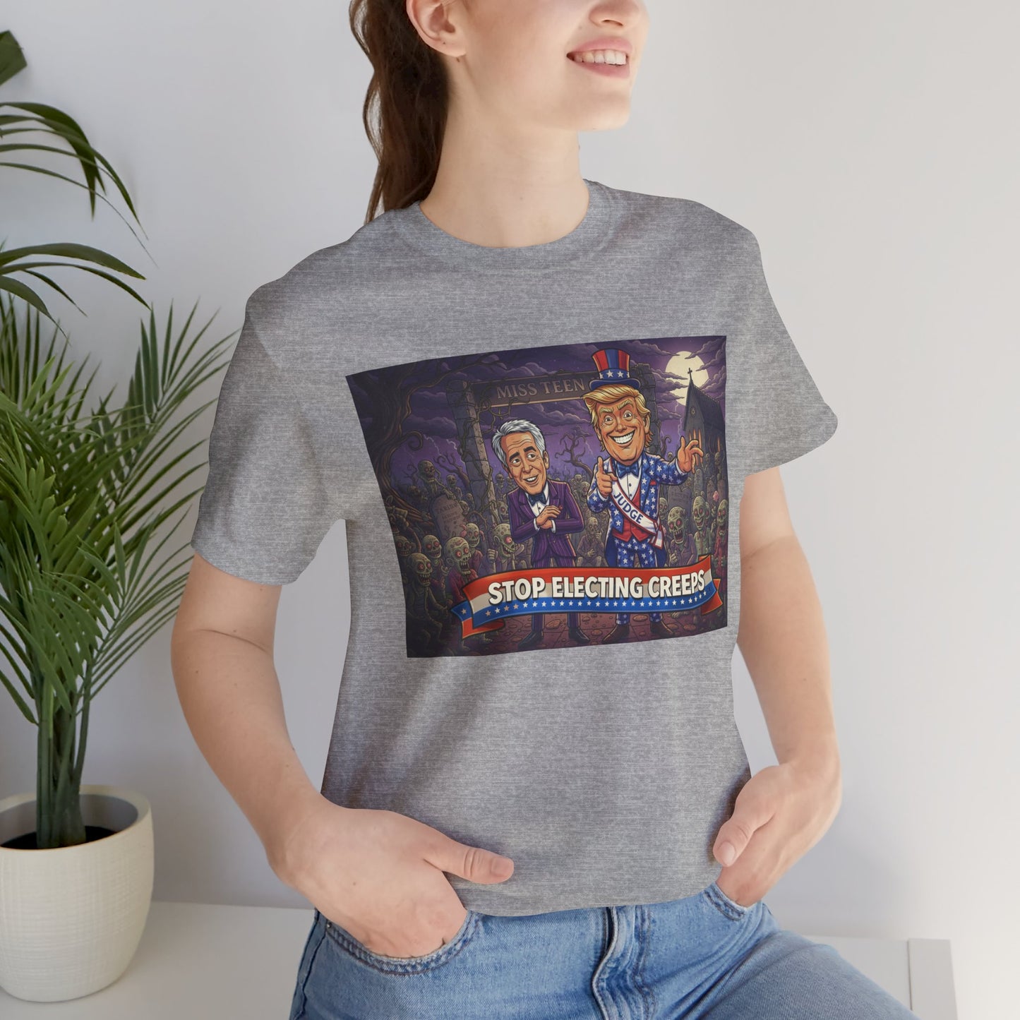 Stop Electing Creeps Political T‑Shirt — Satirical Anti‑Corruption Tee