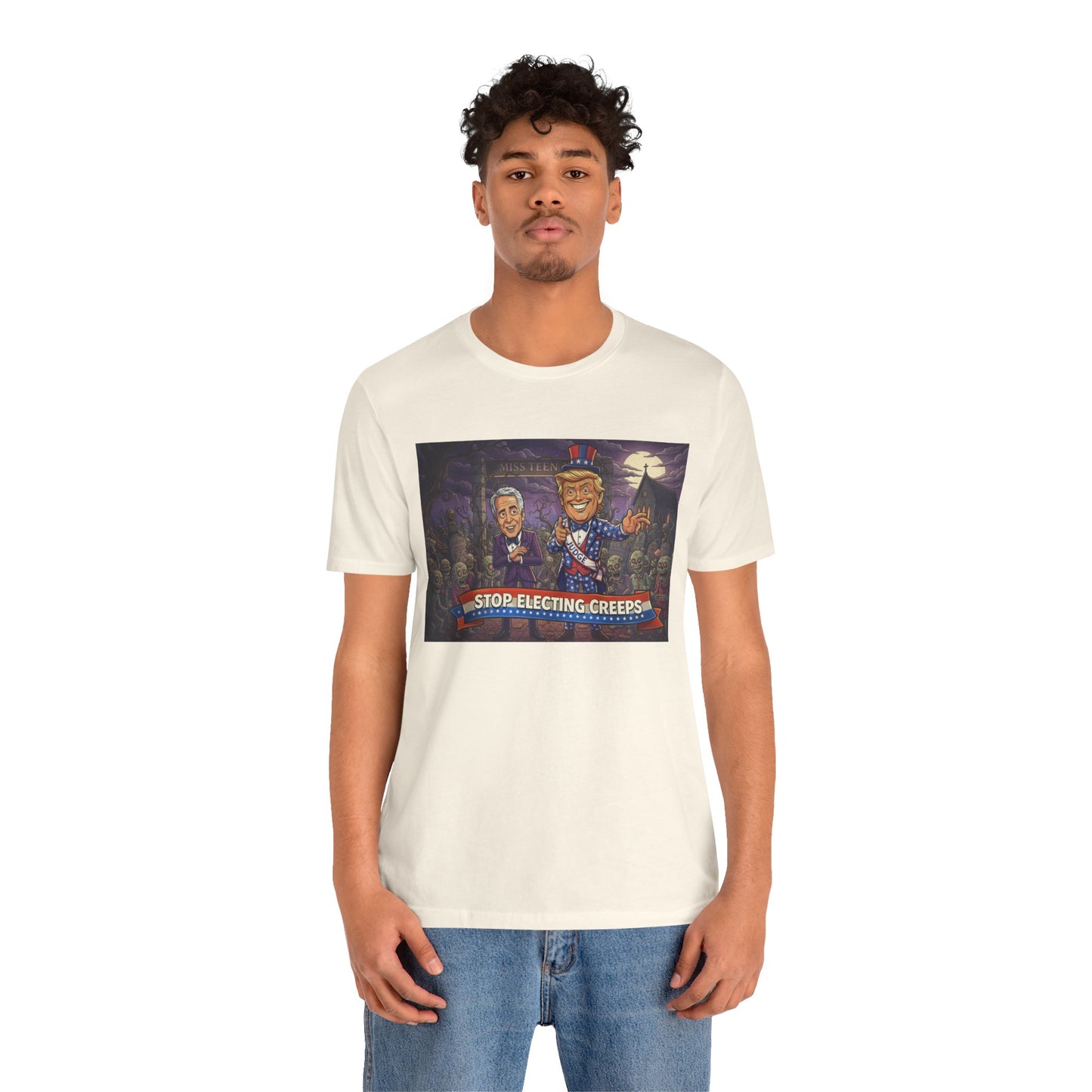 Stop Electing Creeps Political T‑Shirt — Satirical Anti‑Corruption Tee
