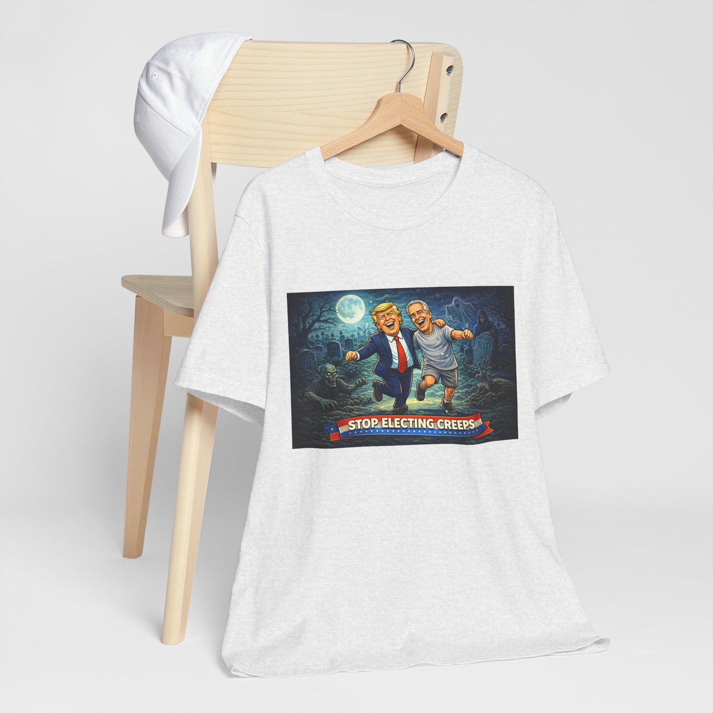 T‑Shirt — "Stop Electing Creeps" Political Satire Tee
