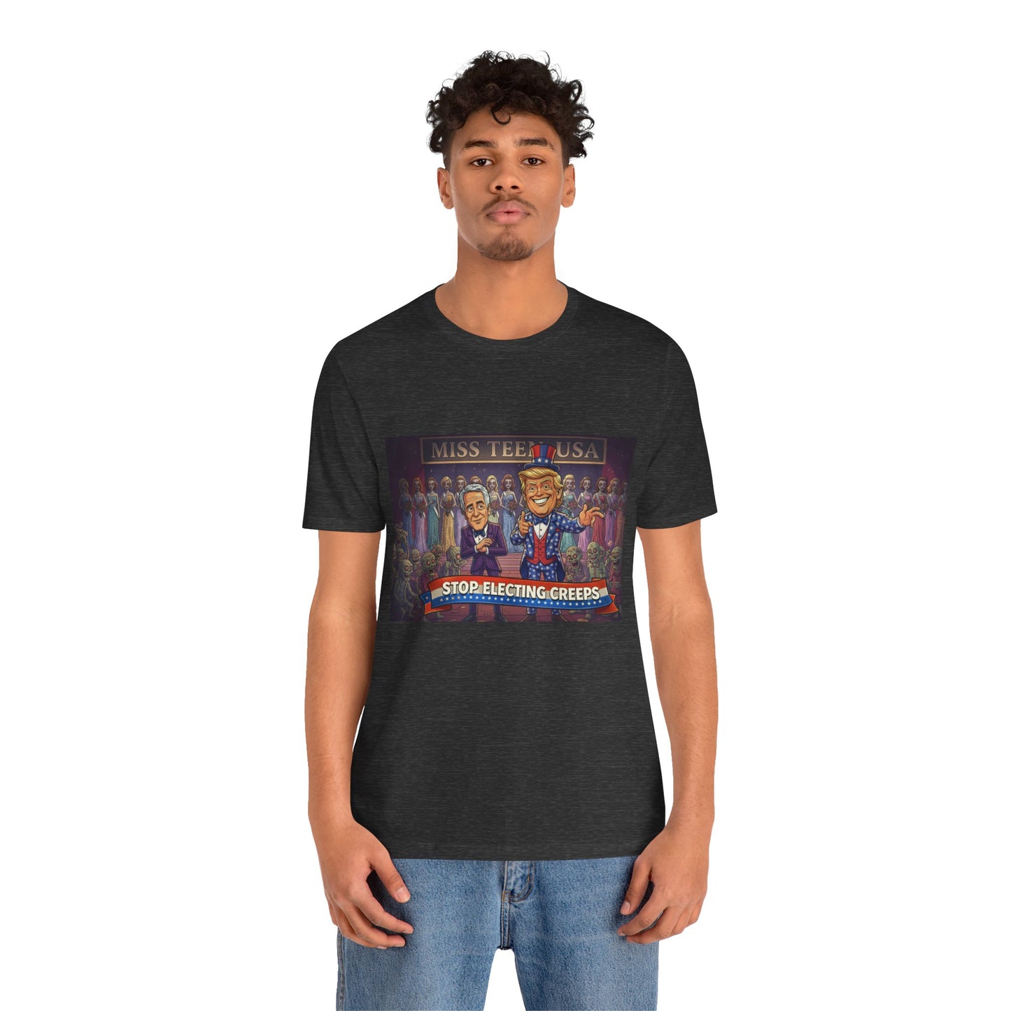 Political Satire Tee – "Stop Electing Creeps" Graphic Shirt