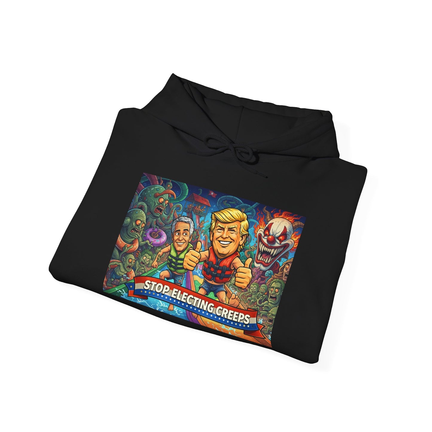 Stop Selecting Creeps Hoodie — Satirical Political Graphic Pullover