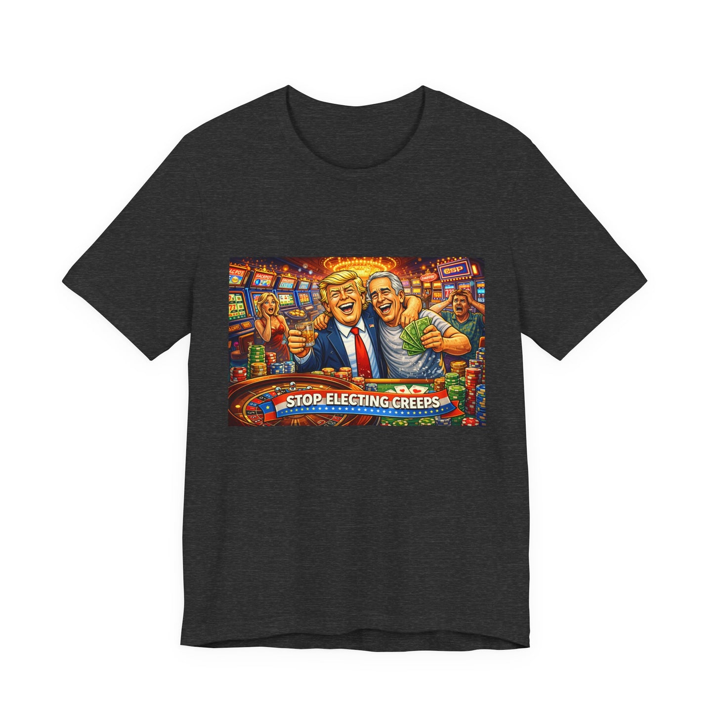 Stop Electing Creeps Graphic Tee — Political Satire T‑Shirt