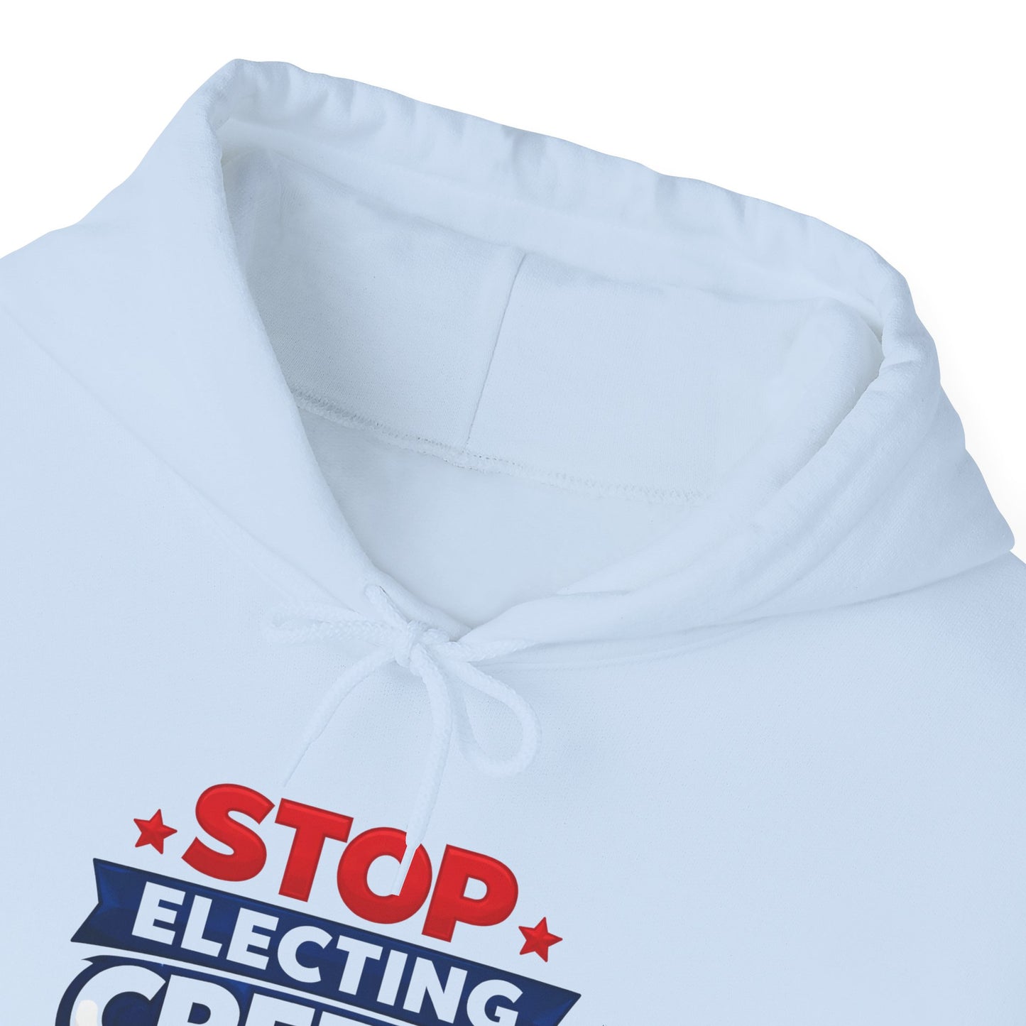 Political Hoodie - "Stop Electing Creeps" Protest Pullover