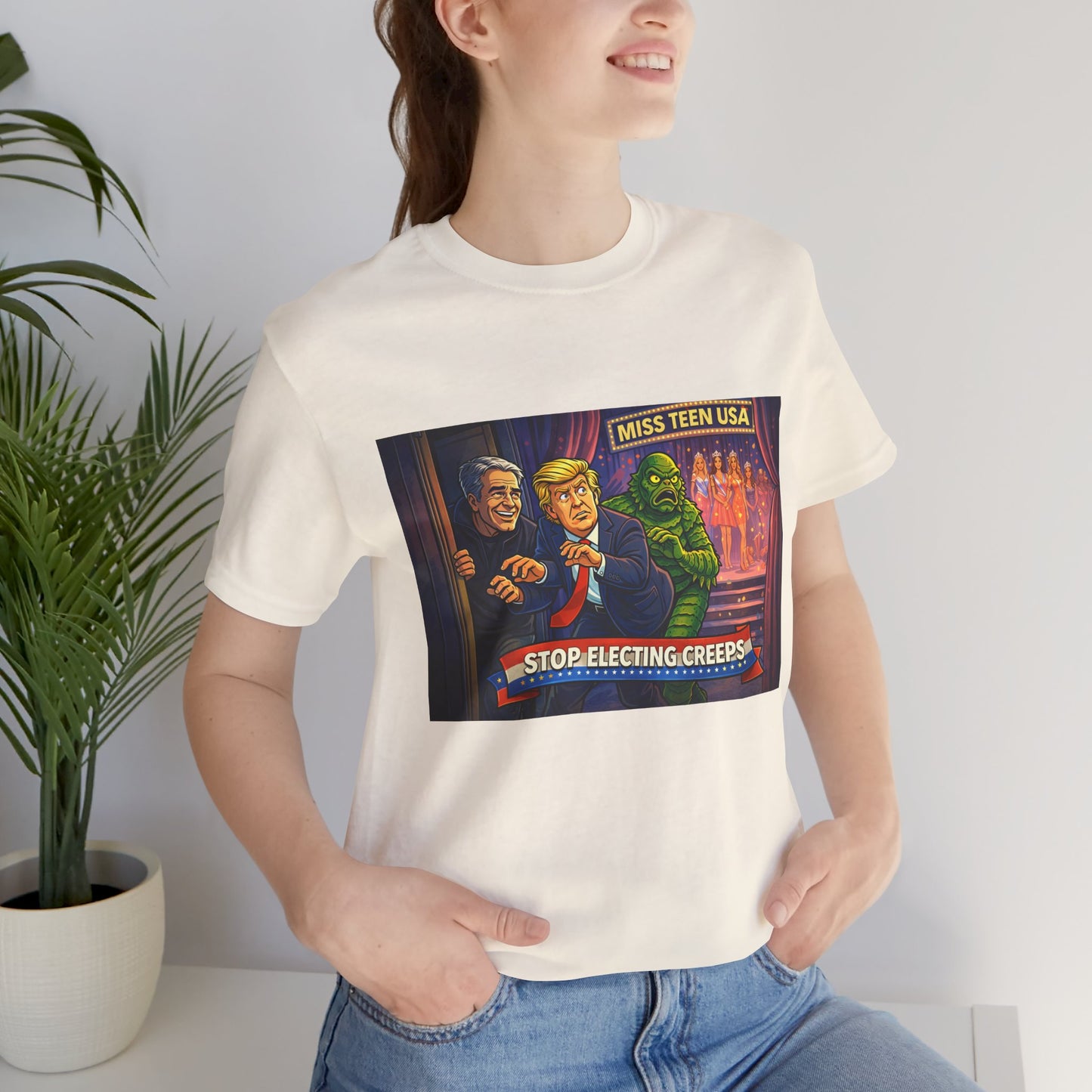 Stop Electing Creeps Tee — Political Satire Graphic Shirt