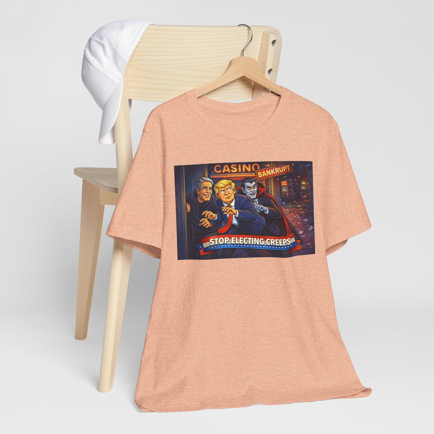 Casino Bankrupt Graphic Tee — "Stop Electing Creeps" Political Satire T‑Shirt