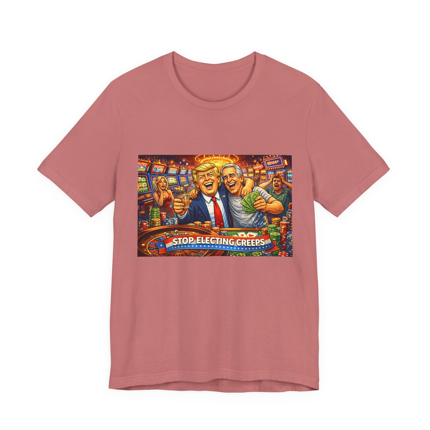 Stop Electing Creeps Graphic Tee — Political Satire T‑Shirt