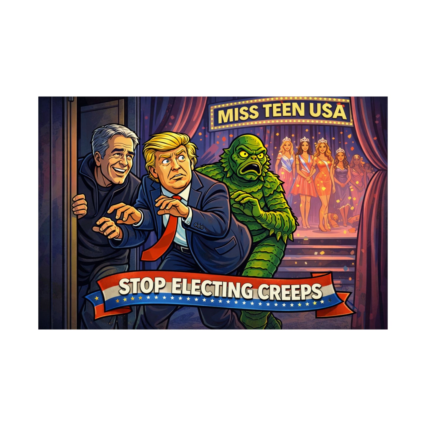 Political Poster — "Stop Electing Creeps" Matte Horizontal Art