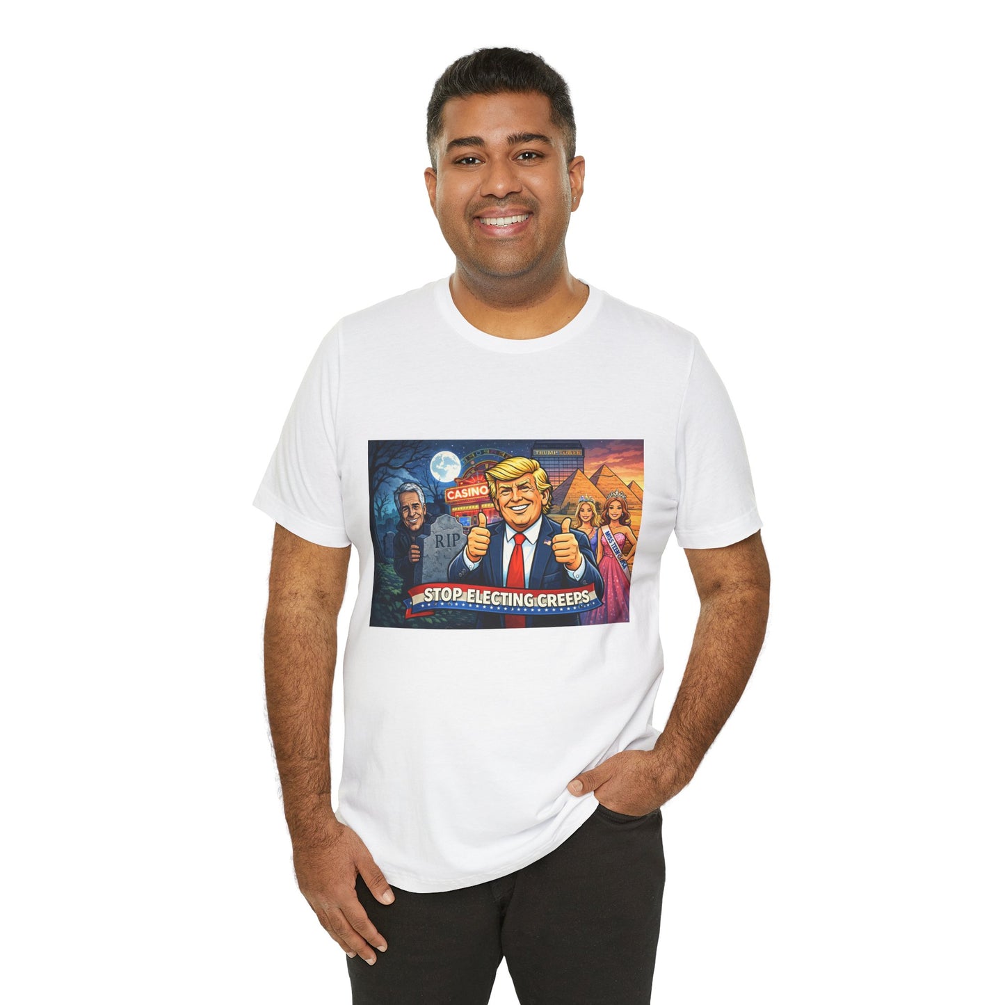Stop Electing Creeps Tee — Satirical Political Graphic T‑Shirt
