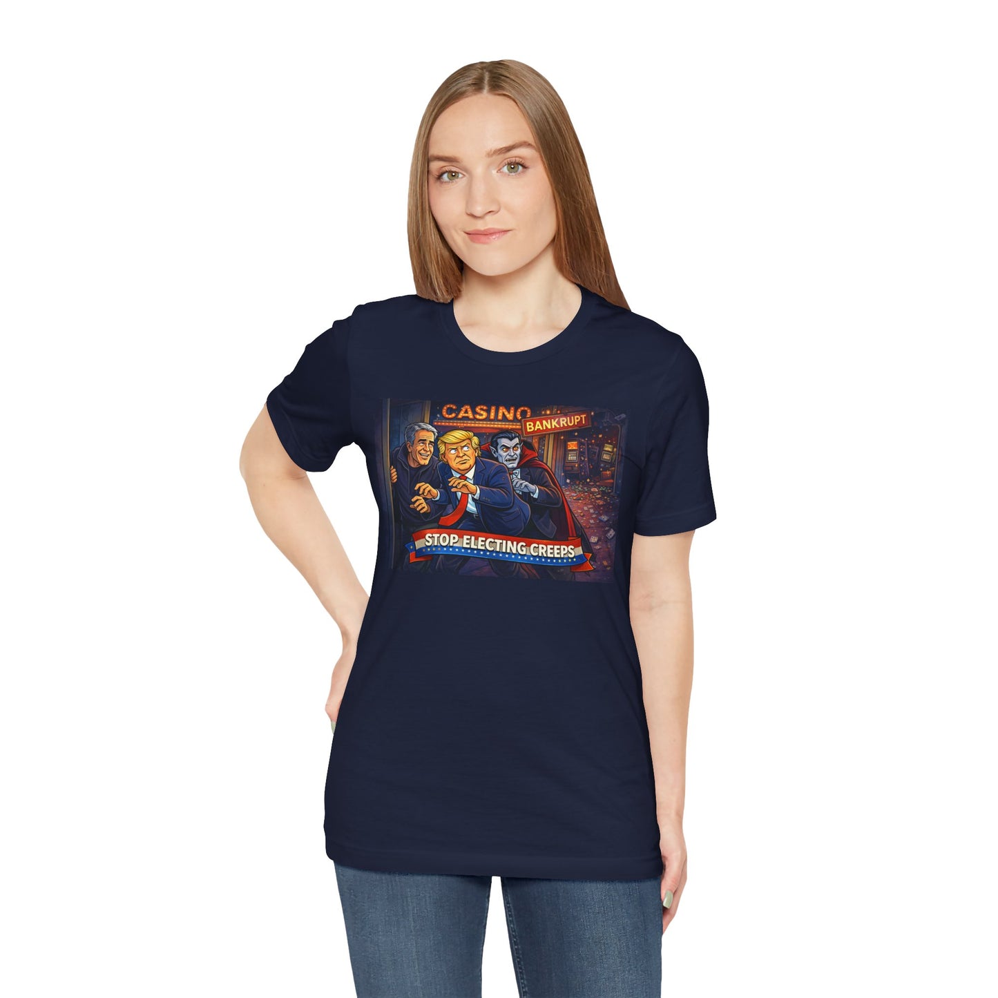 Casino Bankrupt Graphic Tee — "Stop Electing Creeps" Political Satire T‑Shirt
