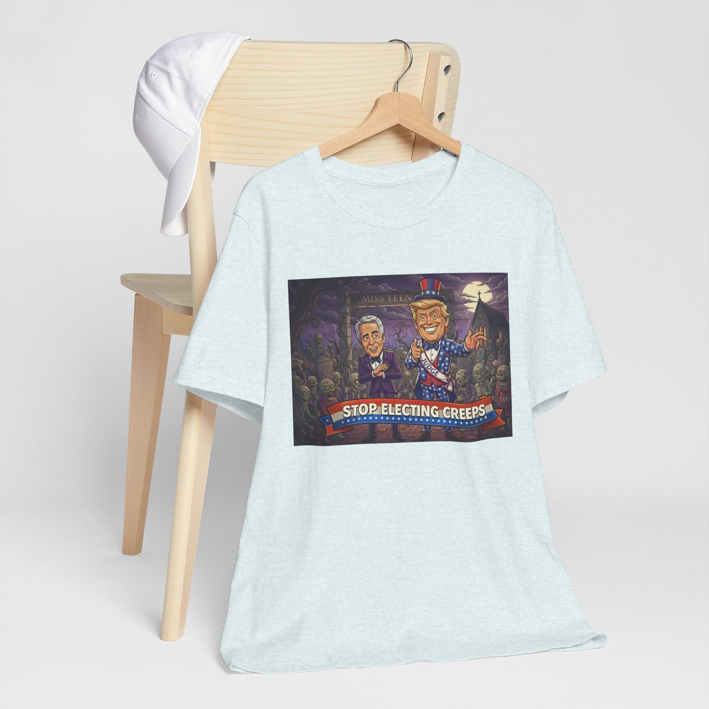 Stop Electing Creeps Political T‑Shirt — Satirical Anti‑Corruption Tee