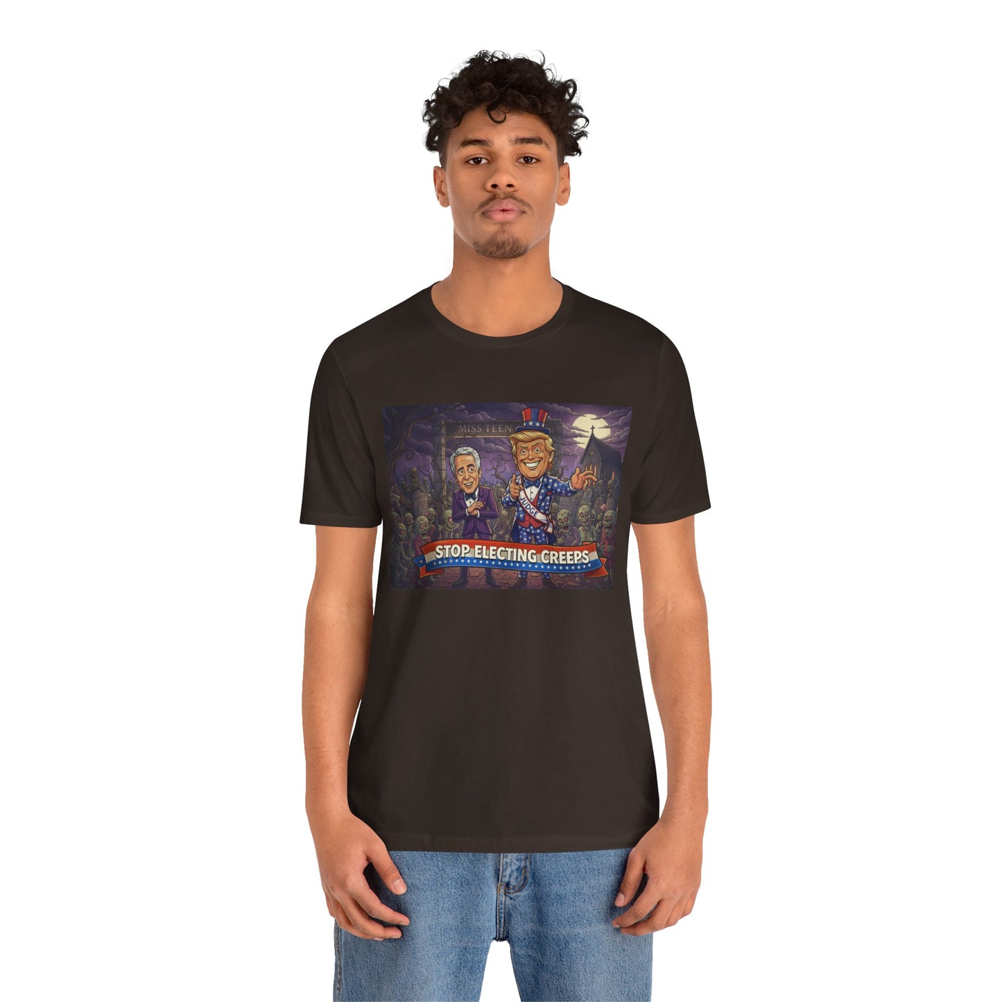 Stop Electing Creeps Political T‑Shirt — Satirical Anti‑Corruption Tee