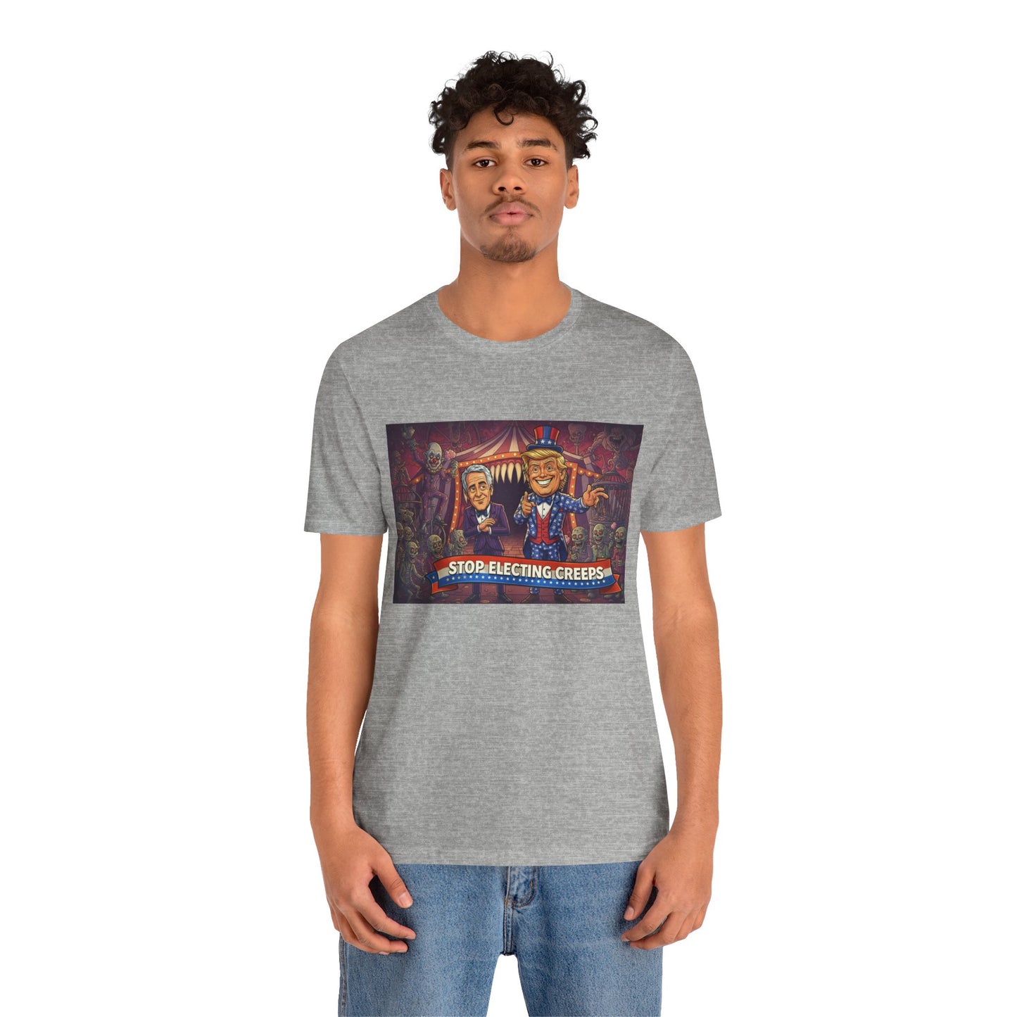 Stop Electing Creeps T‑Shirt — Political Satire Tee