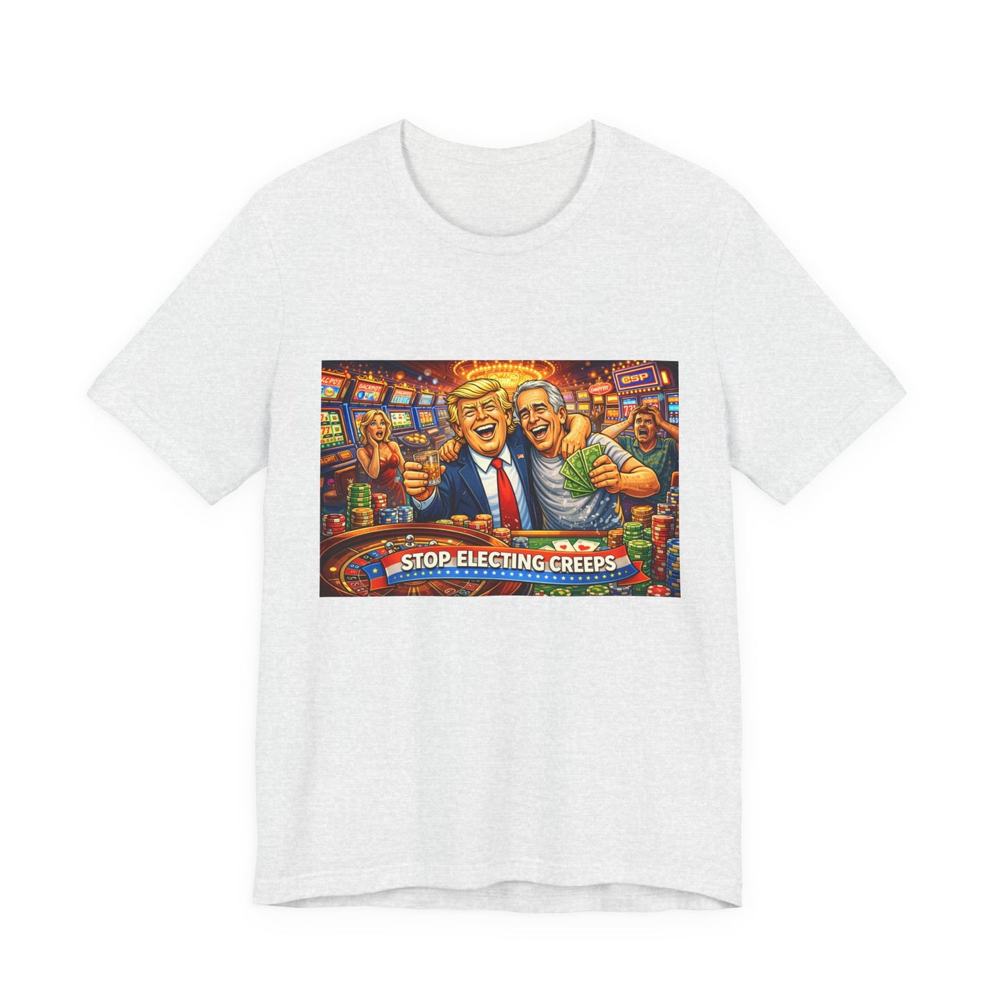 Stop Electing Creeps Graphic Tee — Political Satire T‑Shirt