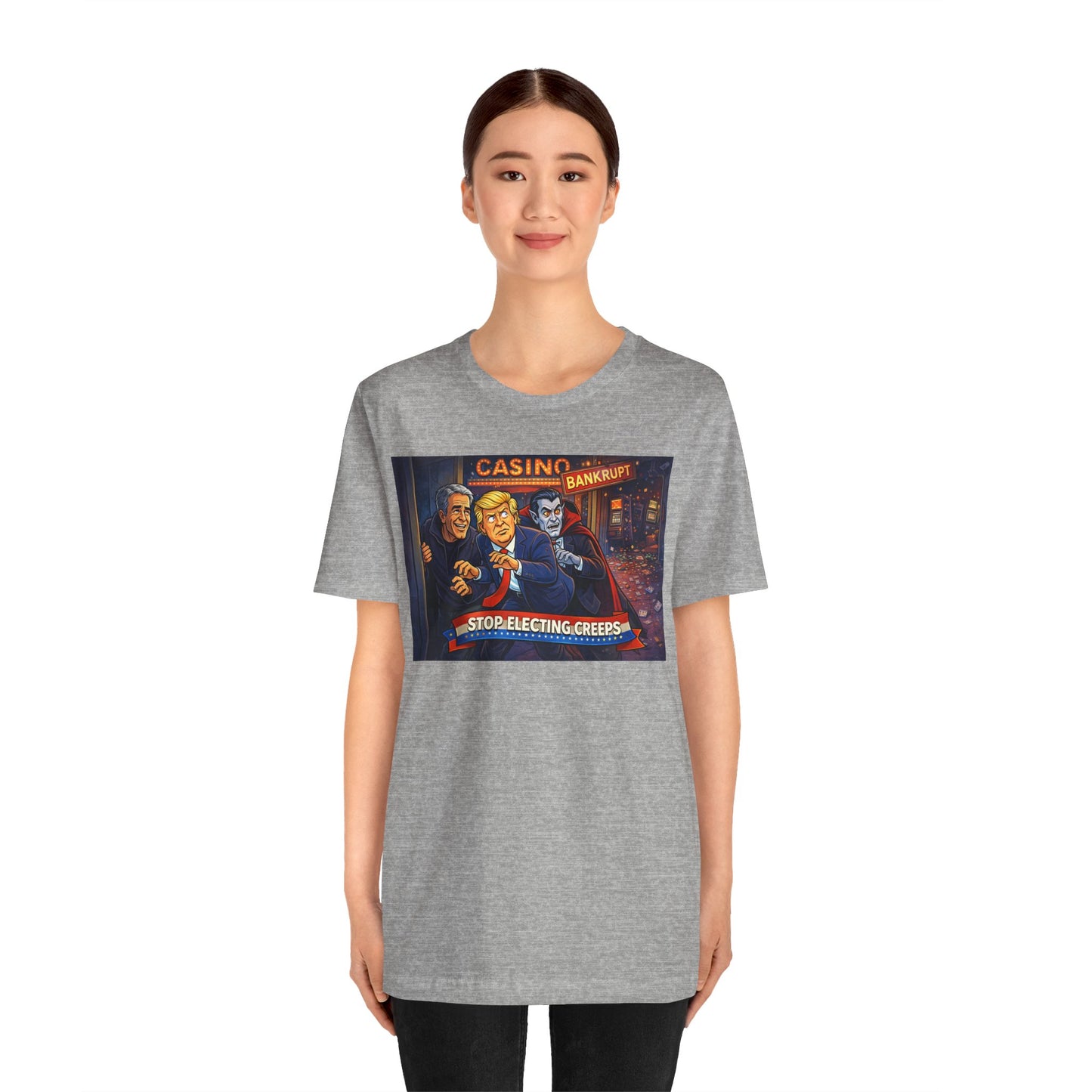 Casino Bankrupt Graphic Tee — "Stop Electing Creeps" Political Satire T‑Shirt