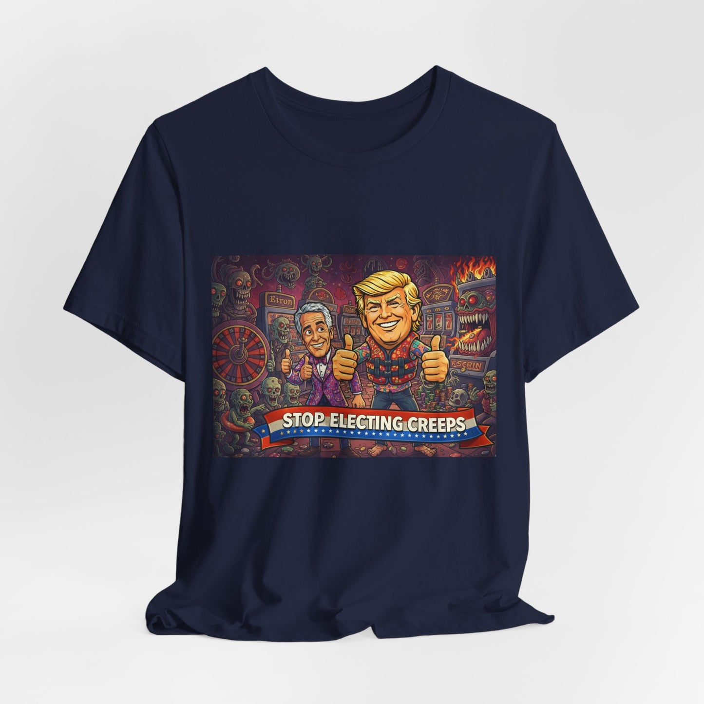Political Satire Tee — "Stop Electing Creeps" Graphic Shirt