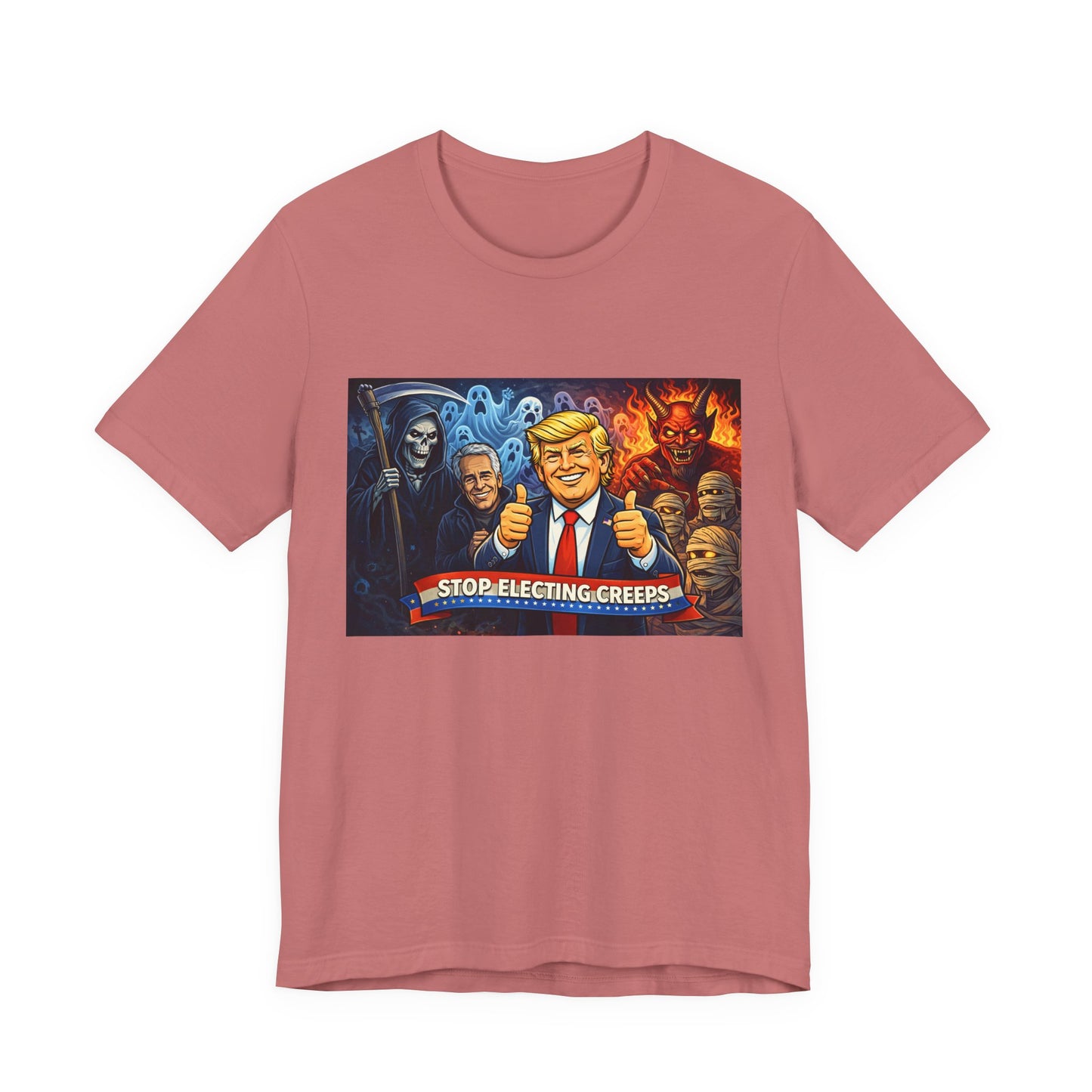 Political Satire Tee — "Stop Electing Creeps" Trump & Monsters Graphic Shirt