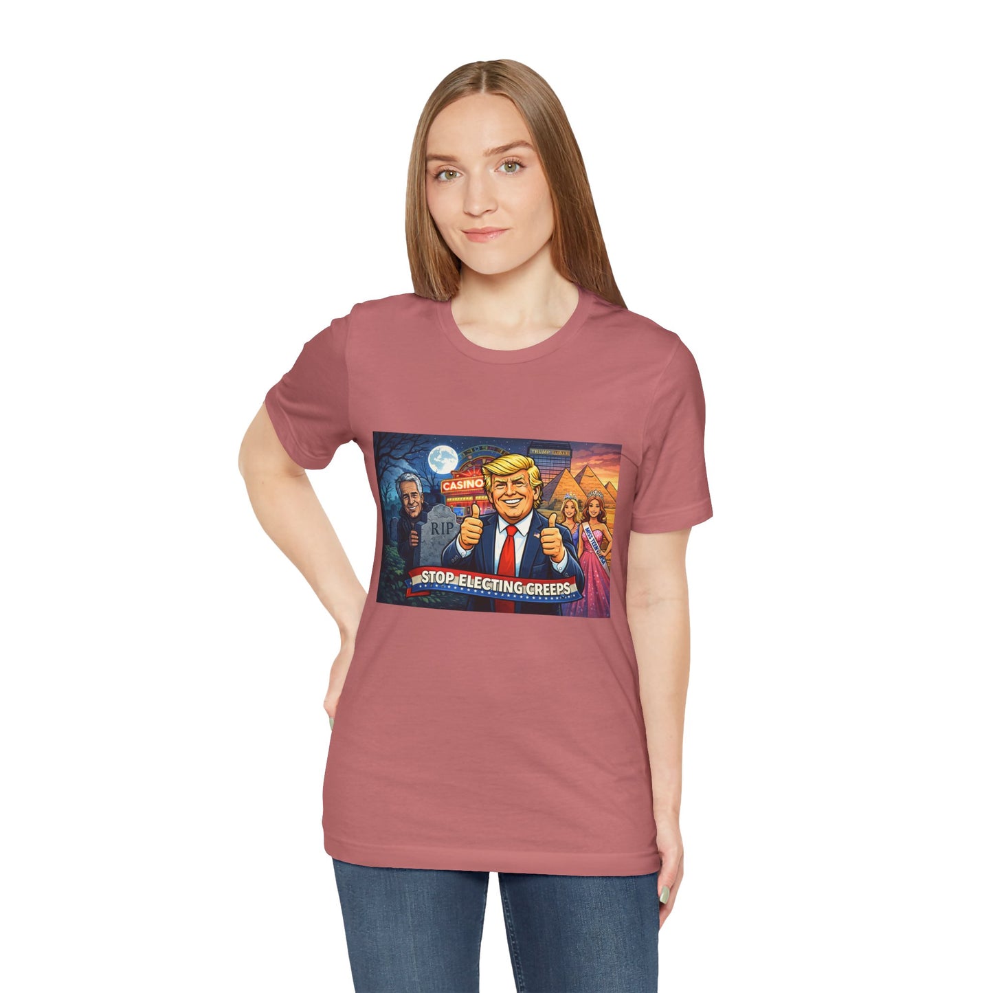 Stop Electing Creeps Tee — Satirical Political Graphic T‑Shirt