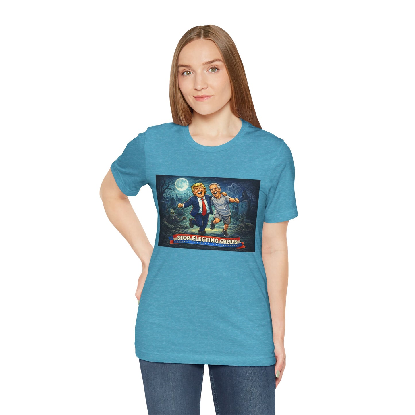 T‑Shirt — "Stop Electing Creeps" Political Satire Tee
