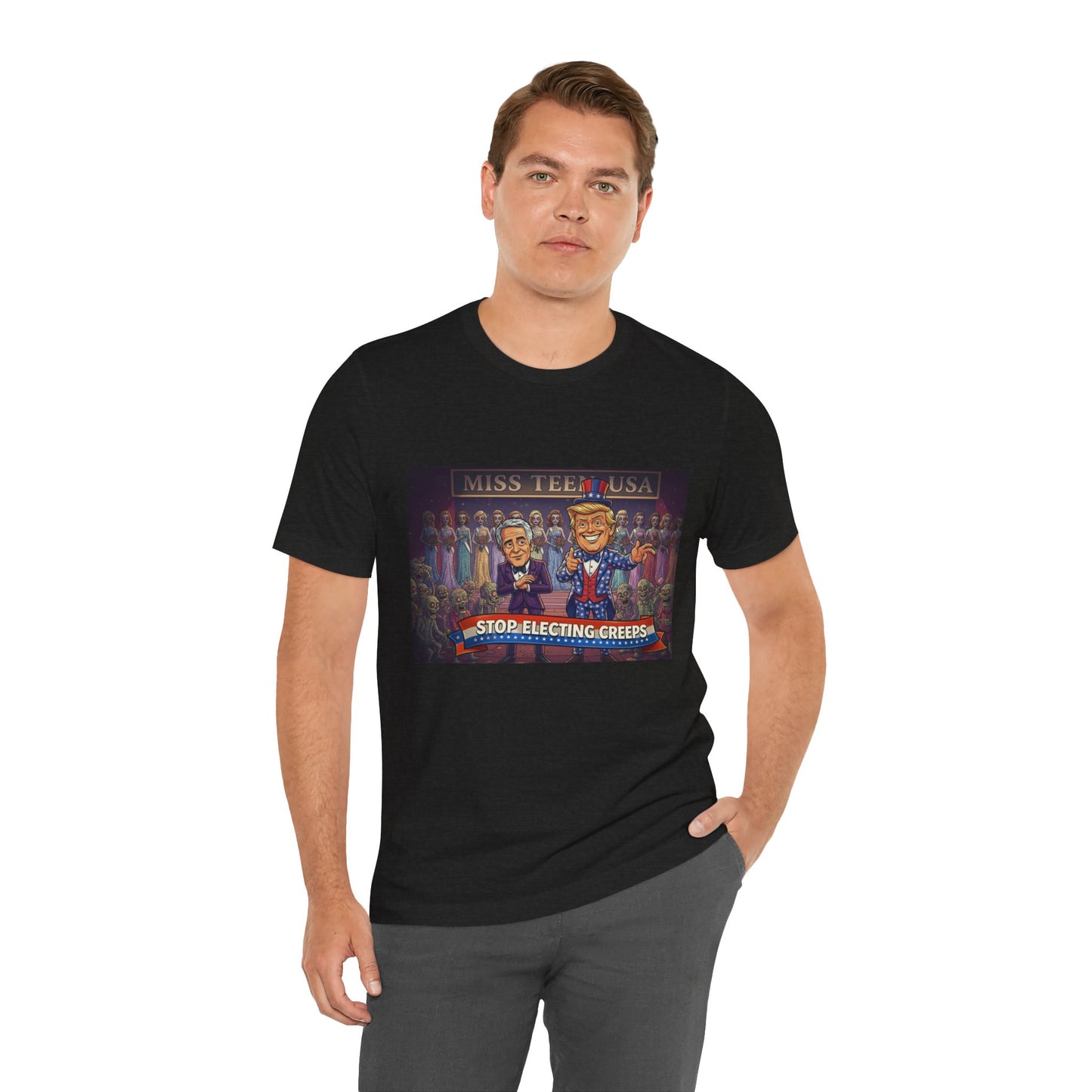 Political Satire Tee – "Stop Electing Creeps" Graphic Shirt