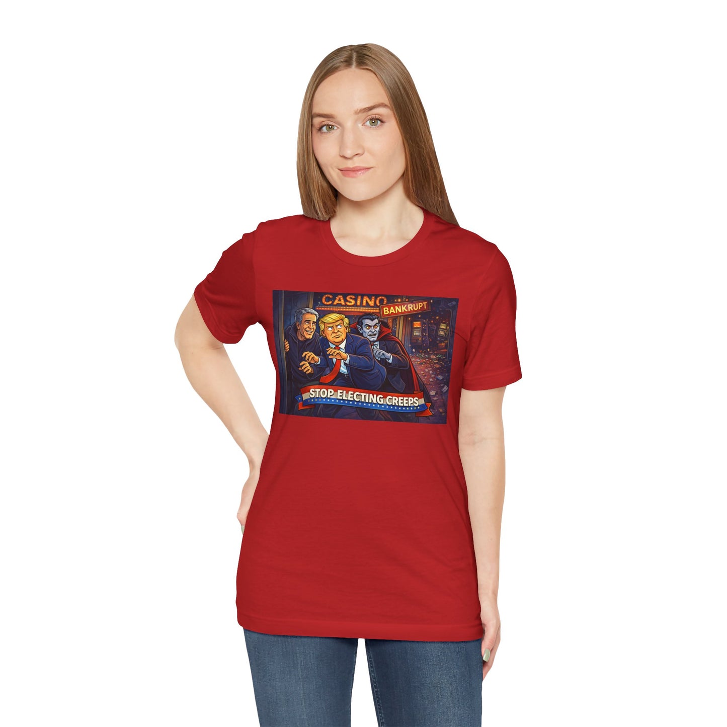 Casino Bankrupt Graphic Tee — "Stop Electing Creeps" Political Satire T‑Shirt