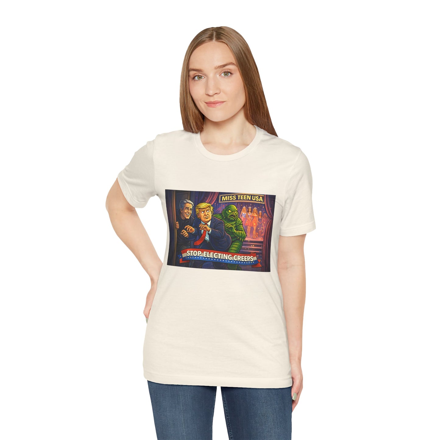 Stop Electing Creeps Tee — Political Satire Graphic Shirt