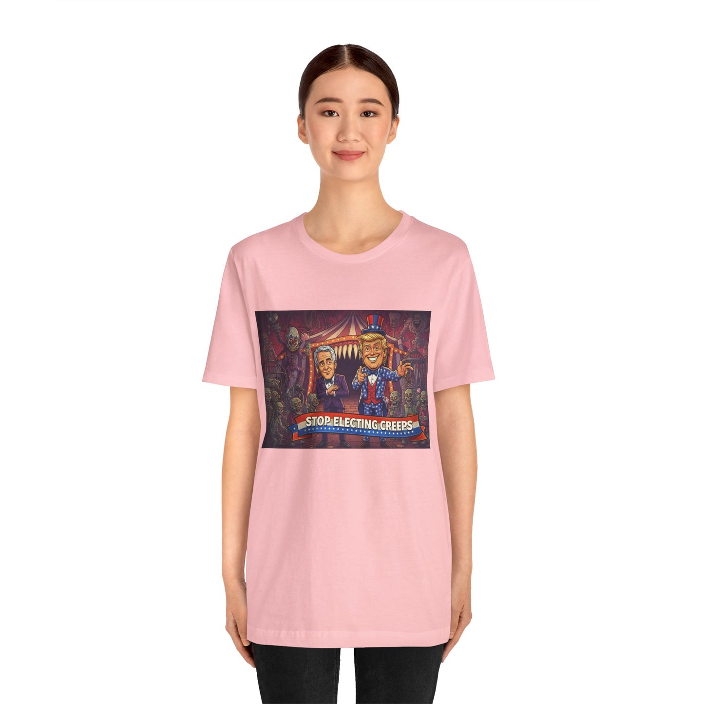Stop Electing Creeps T‑Shirt — Political Satire Tee