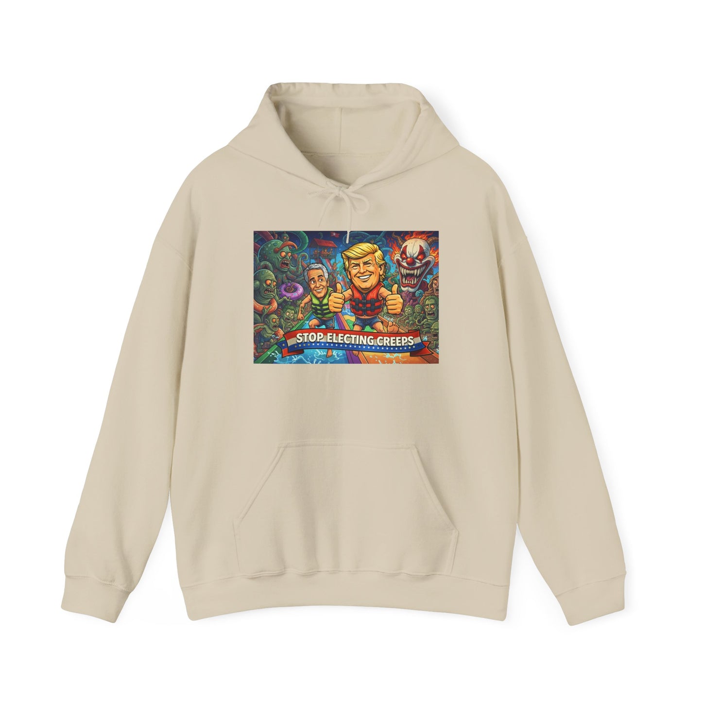 Stop Selecting Creeps Hoodie — Satirical Political Graphic Pullover