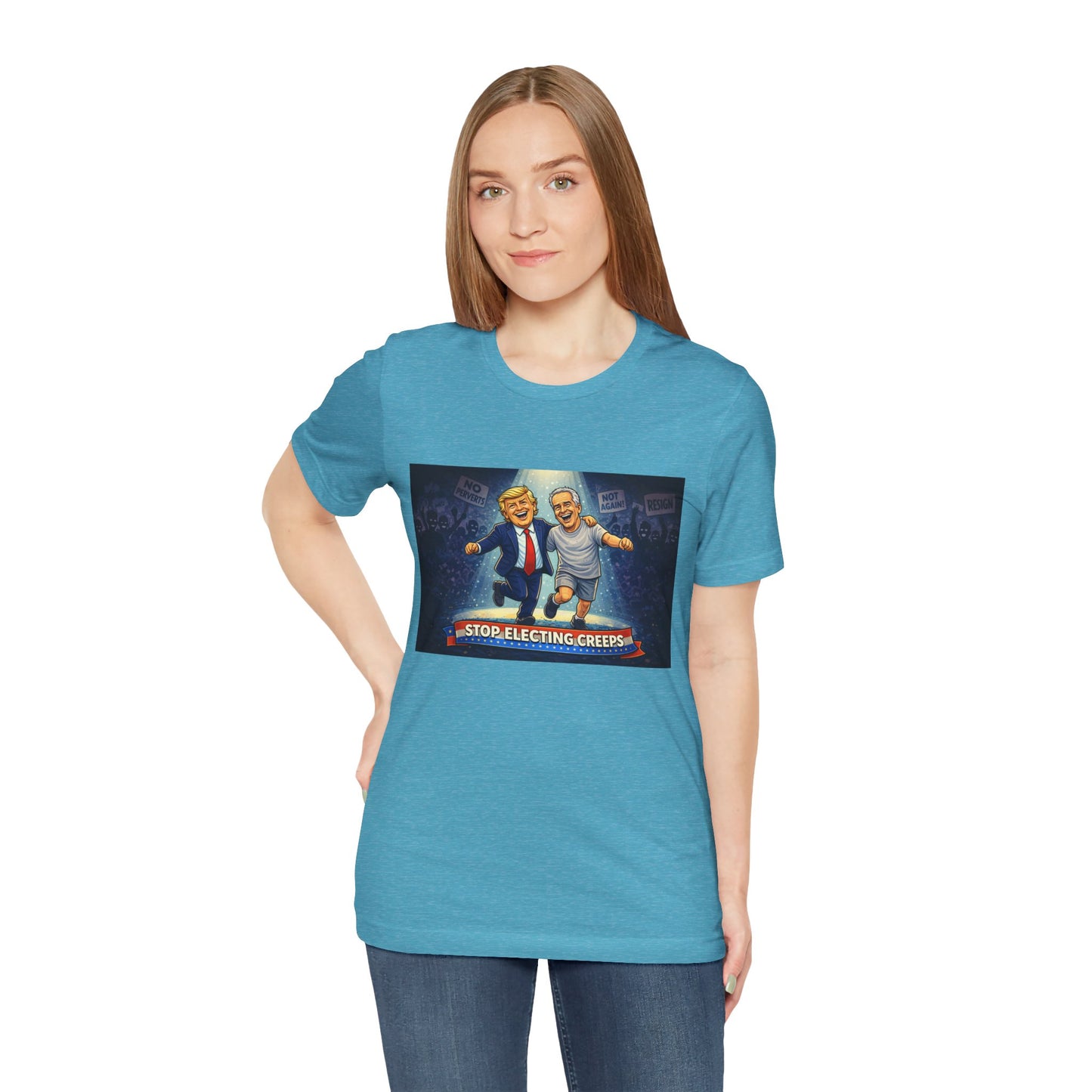 Graphic Tee — “Stop Electing Creeps” Political Protest T‑Shirt