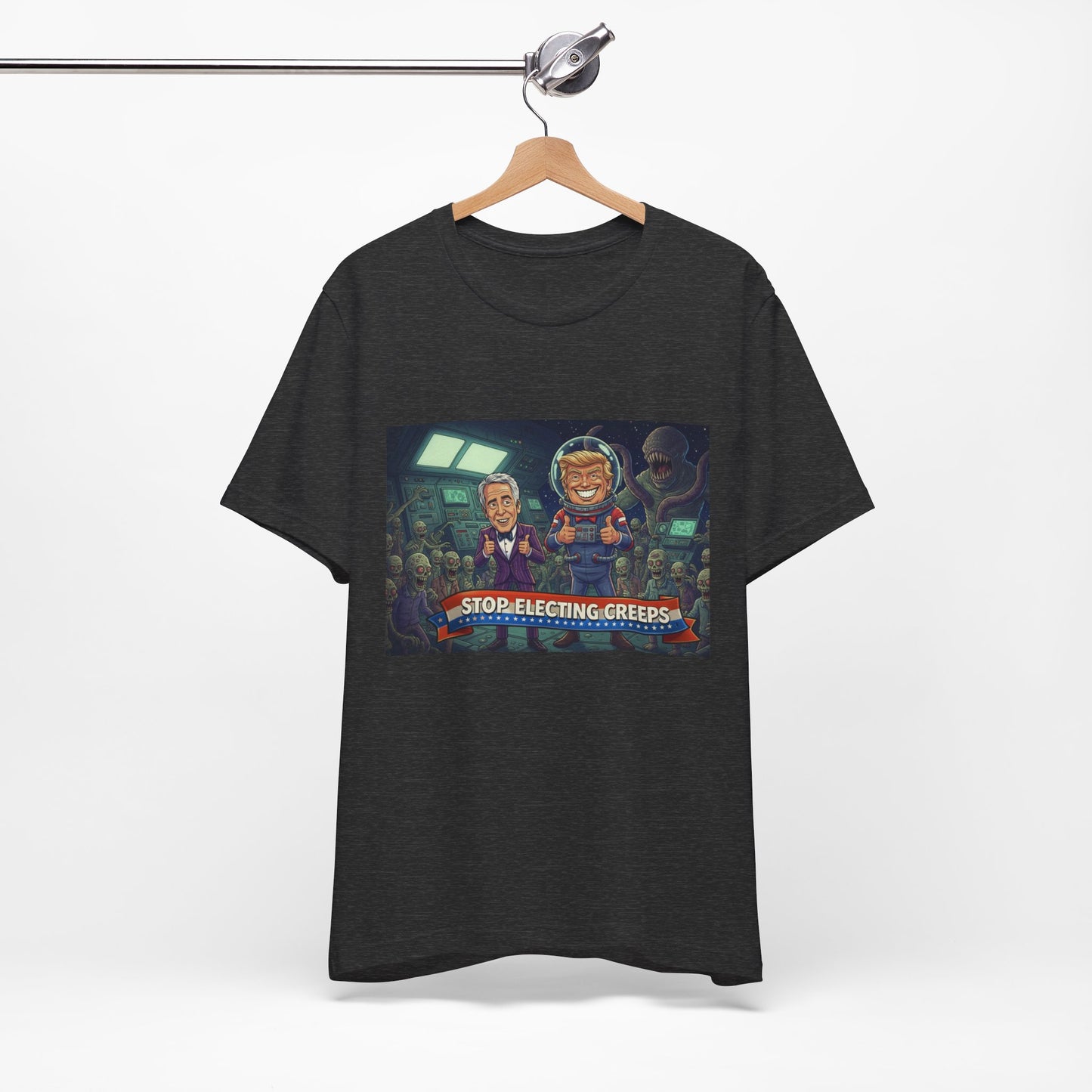 Political Satire Tee — “Stop Electing Creeps” Graphic Shirt