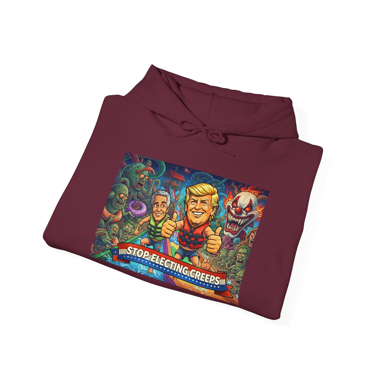 Stop Selecting Creeps Hoodie — Satirical Political Graphic Pullover