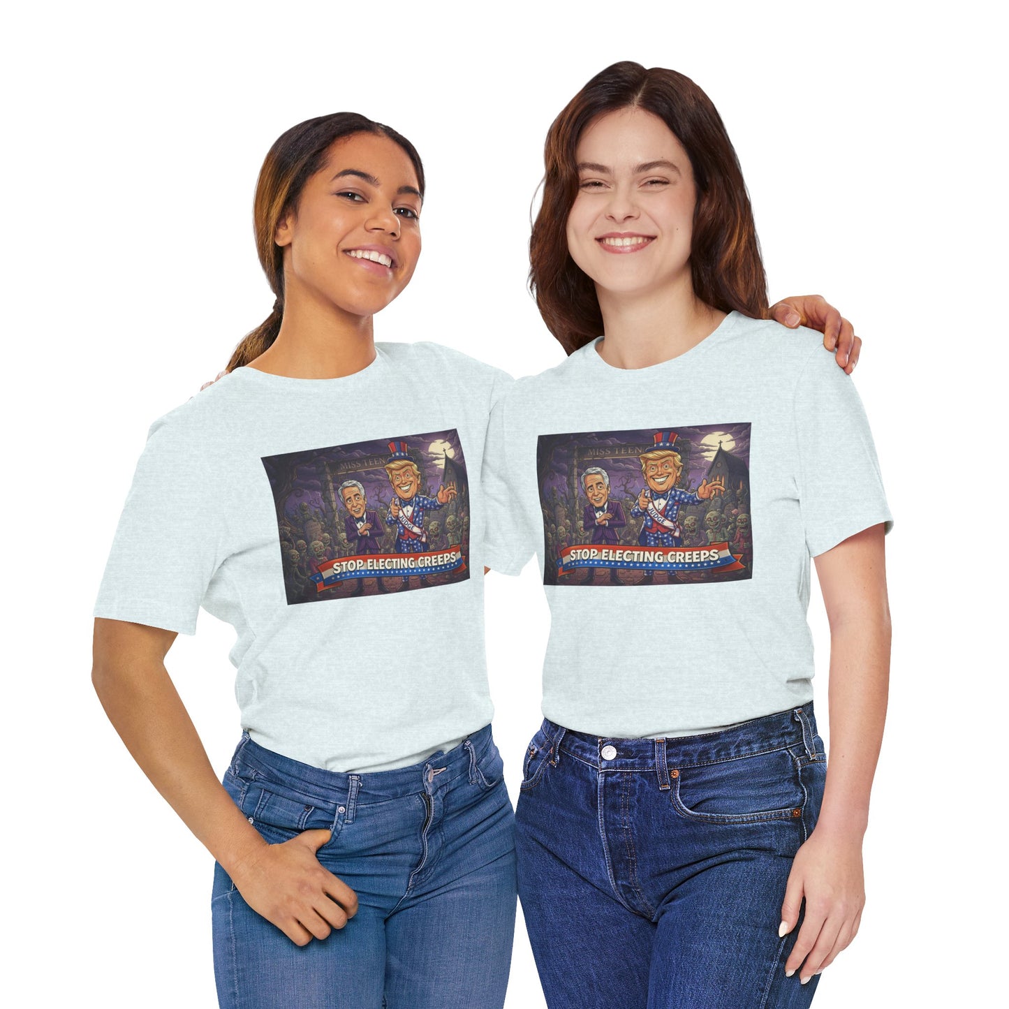 Stop Electing Creeps Political T‑Shirt — Satirical Anti‑Corruption Tee