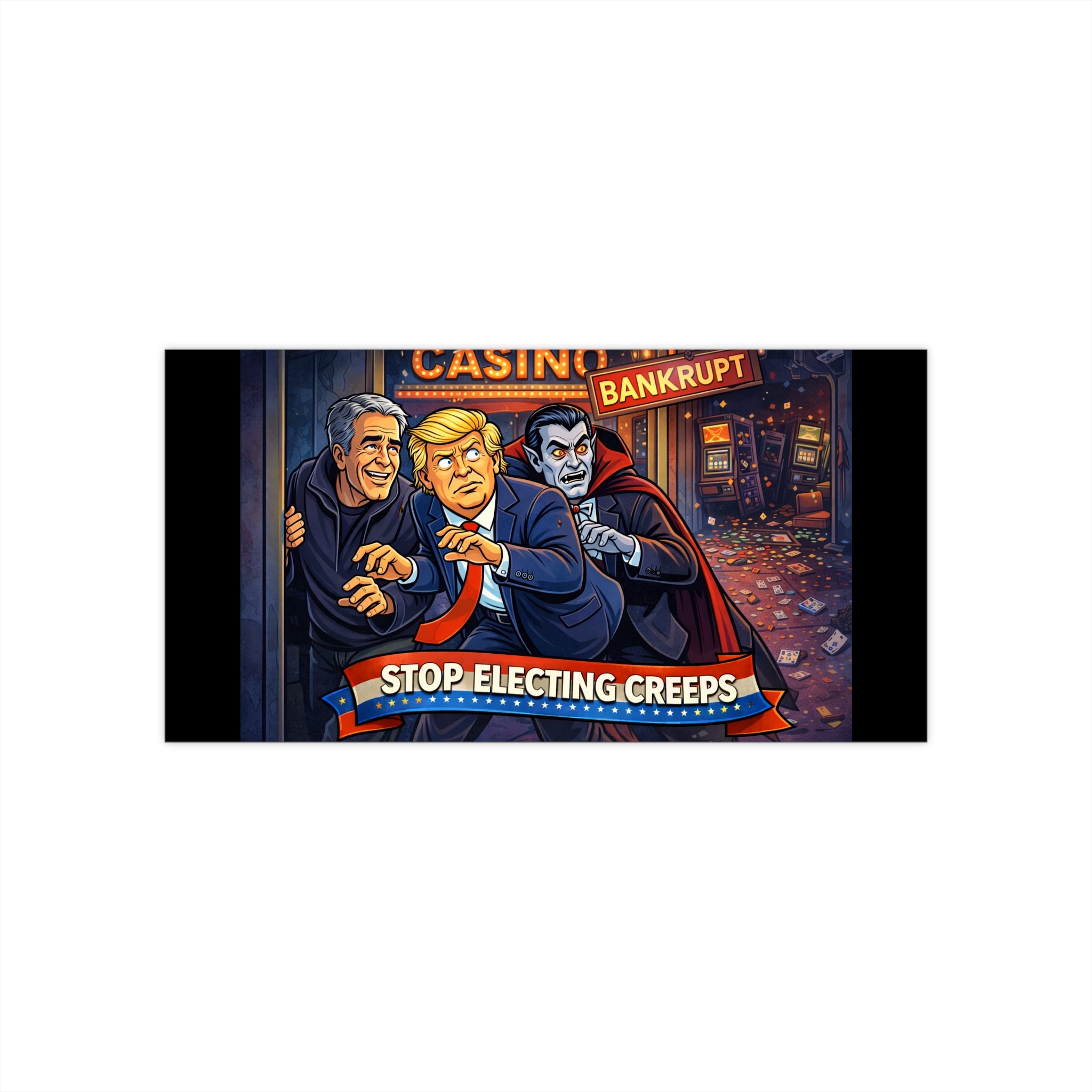 Political Bumper Sticker — "Stop Electing Creeps" Anti-Creeps Car Decal