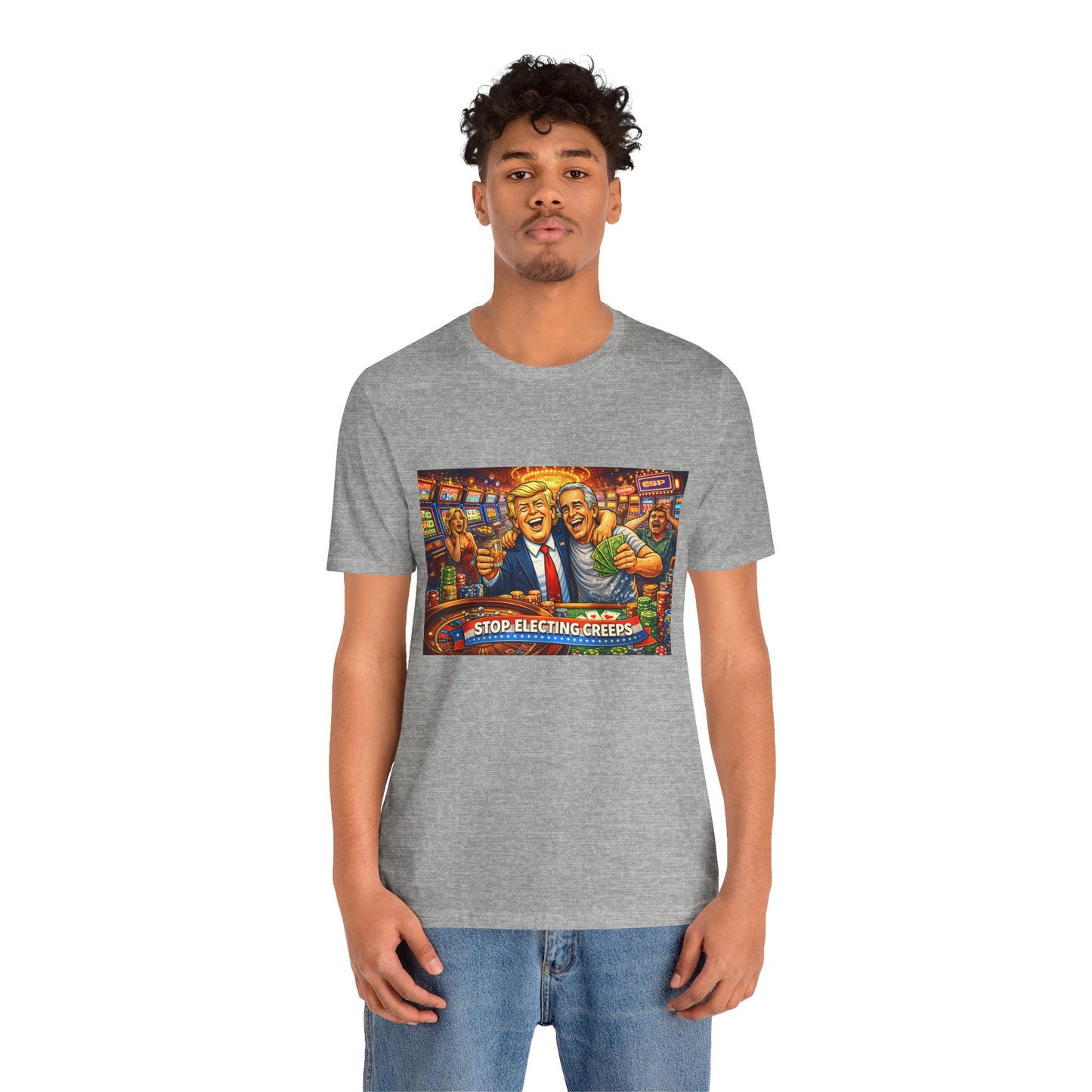 Stop Electing Creeps Graphic Tee — Political Satire T‑Shirt