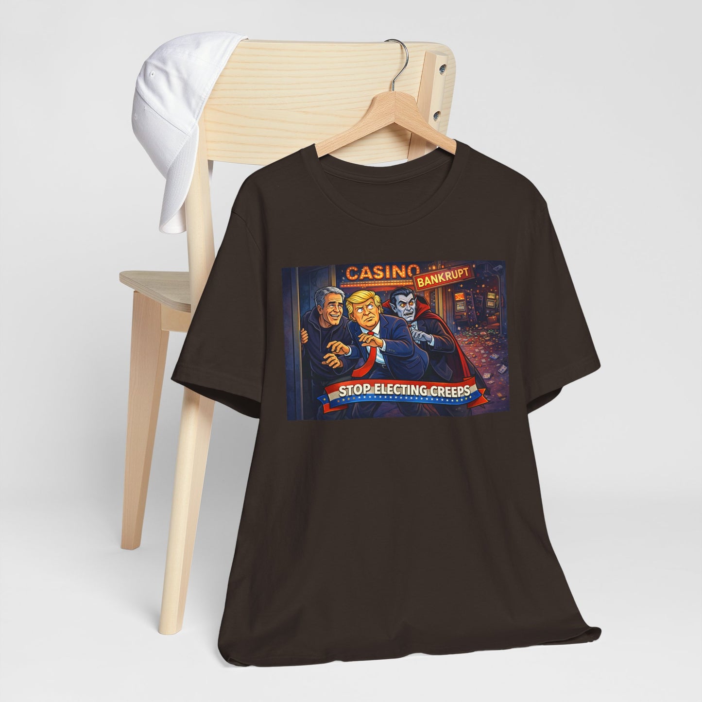 Casino Bankrupt Graphic Tee — "Stop Electing Creeps" Political Satire T‑Shirt