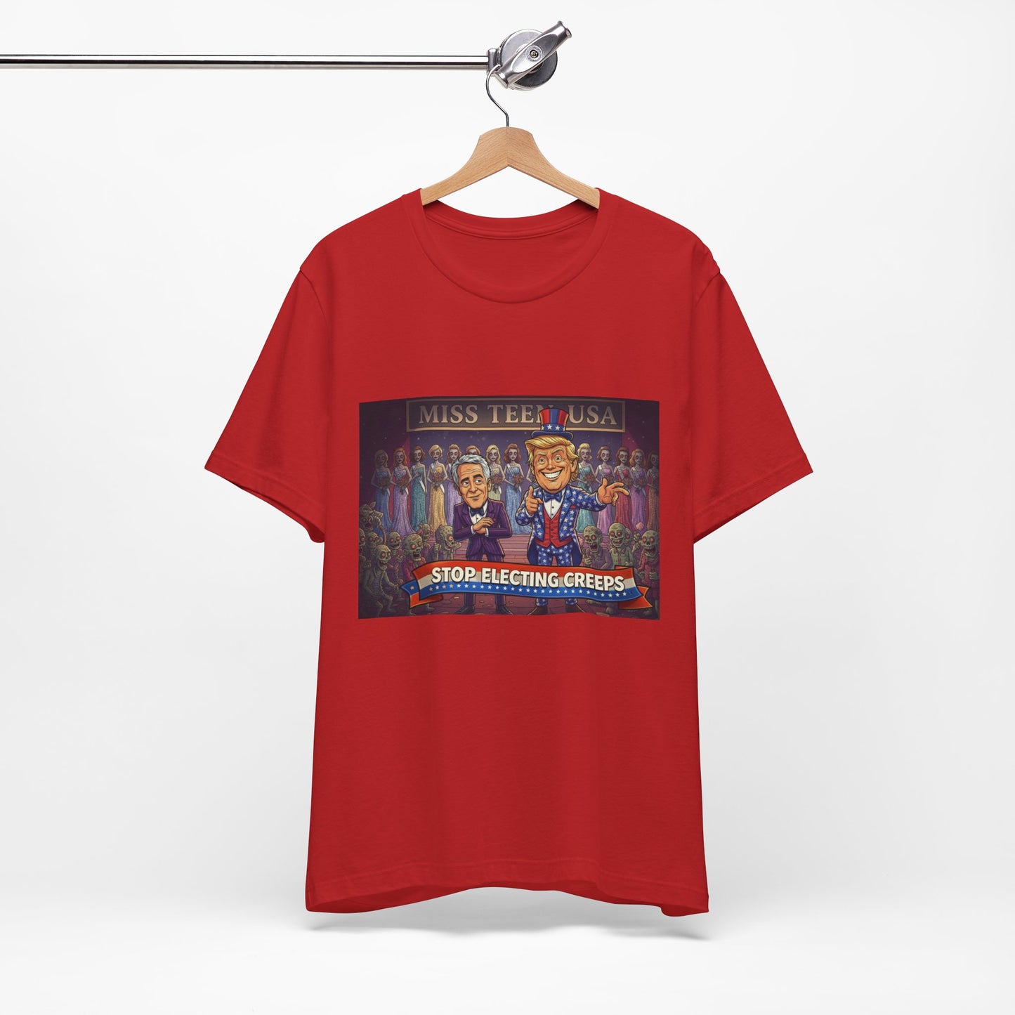 Political Satire Tee – "Stop Electing Creeps" Graphic Shirt
