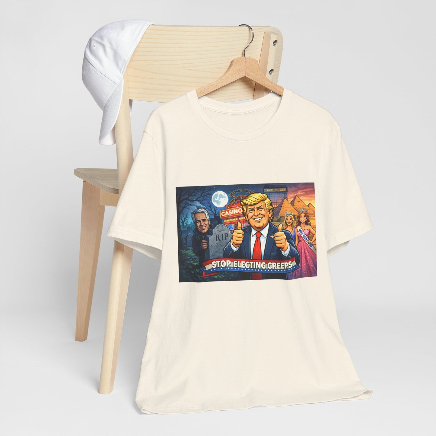 Stop Electing Creeps Tee — Satirical Political Graphic T‑Shirt