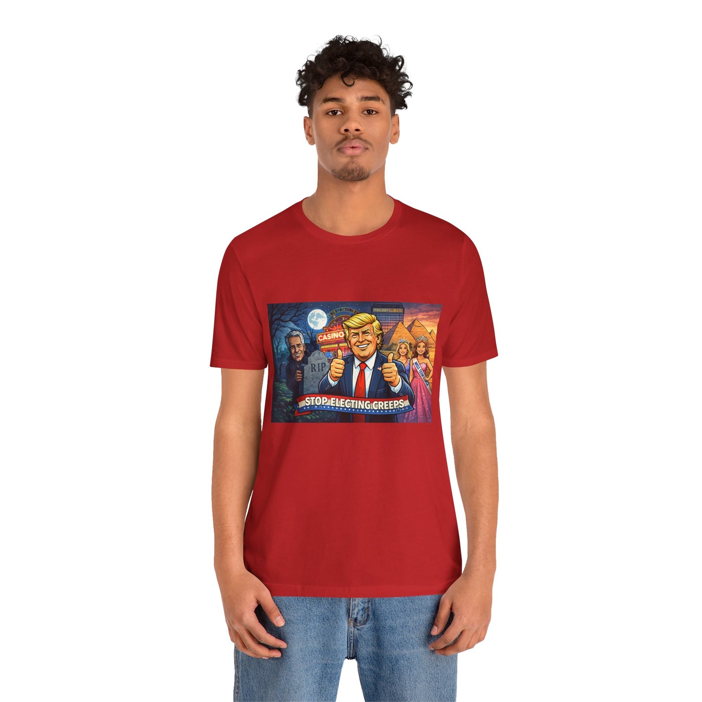 Stop Electing Creeps Tee — Satirical Political Graphic T‑Shirt