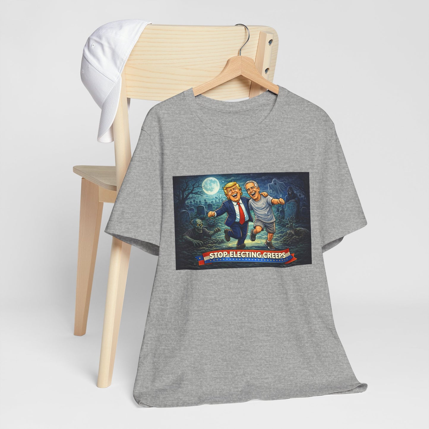 T‑Shirt — "Stop Electing Creeps" Political Satire Tee