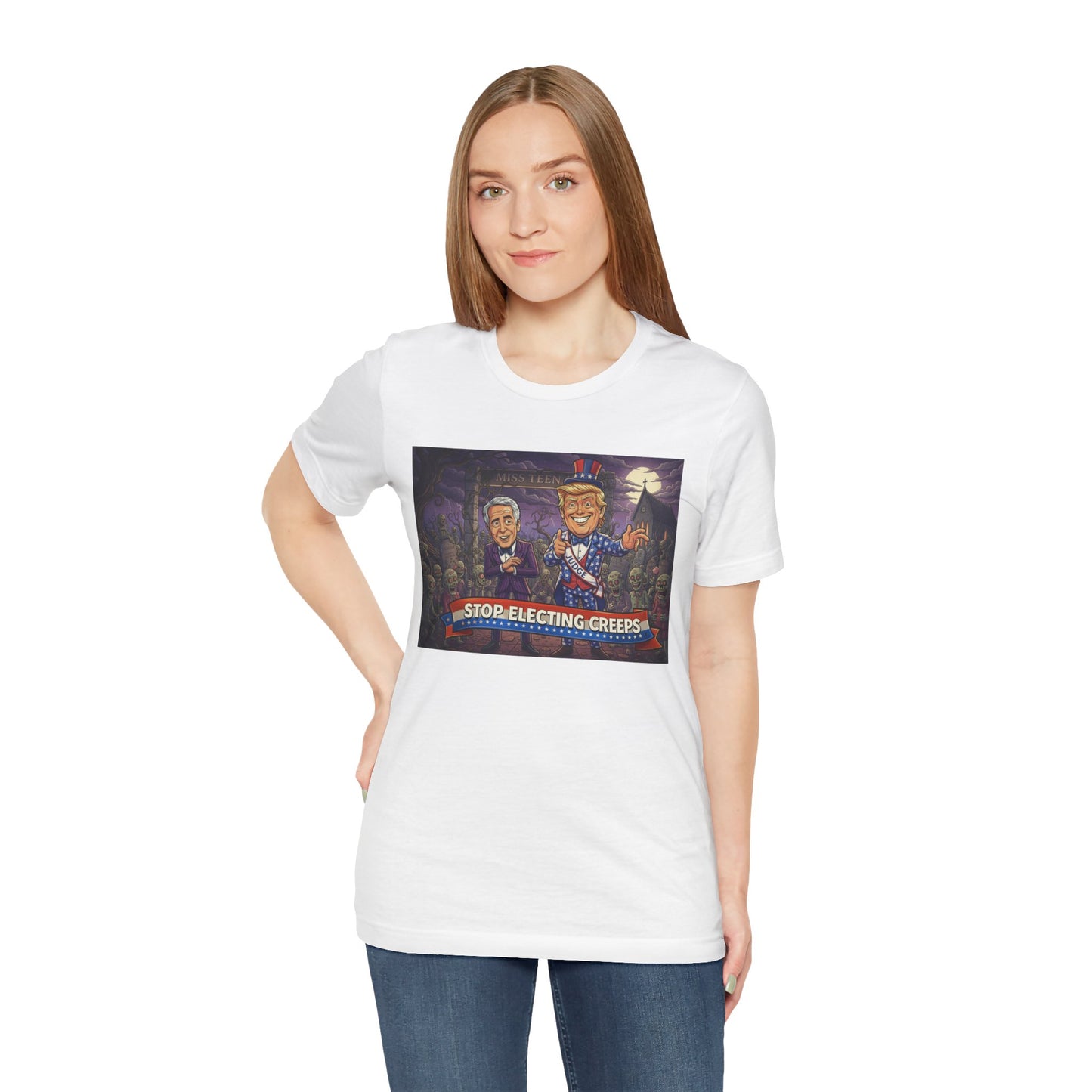 Stop Electing Creeps Political T‑Shirt — Satirical Anti‑Corruption Tee