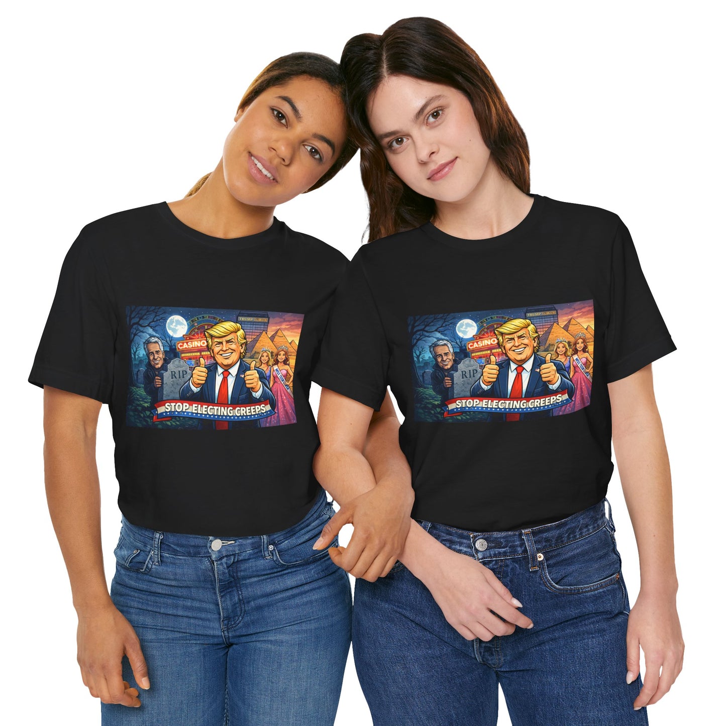 Stop Electing Creeps Tee — Satirical Political Graphic T‑Shirt