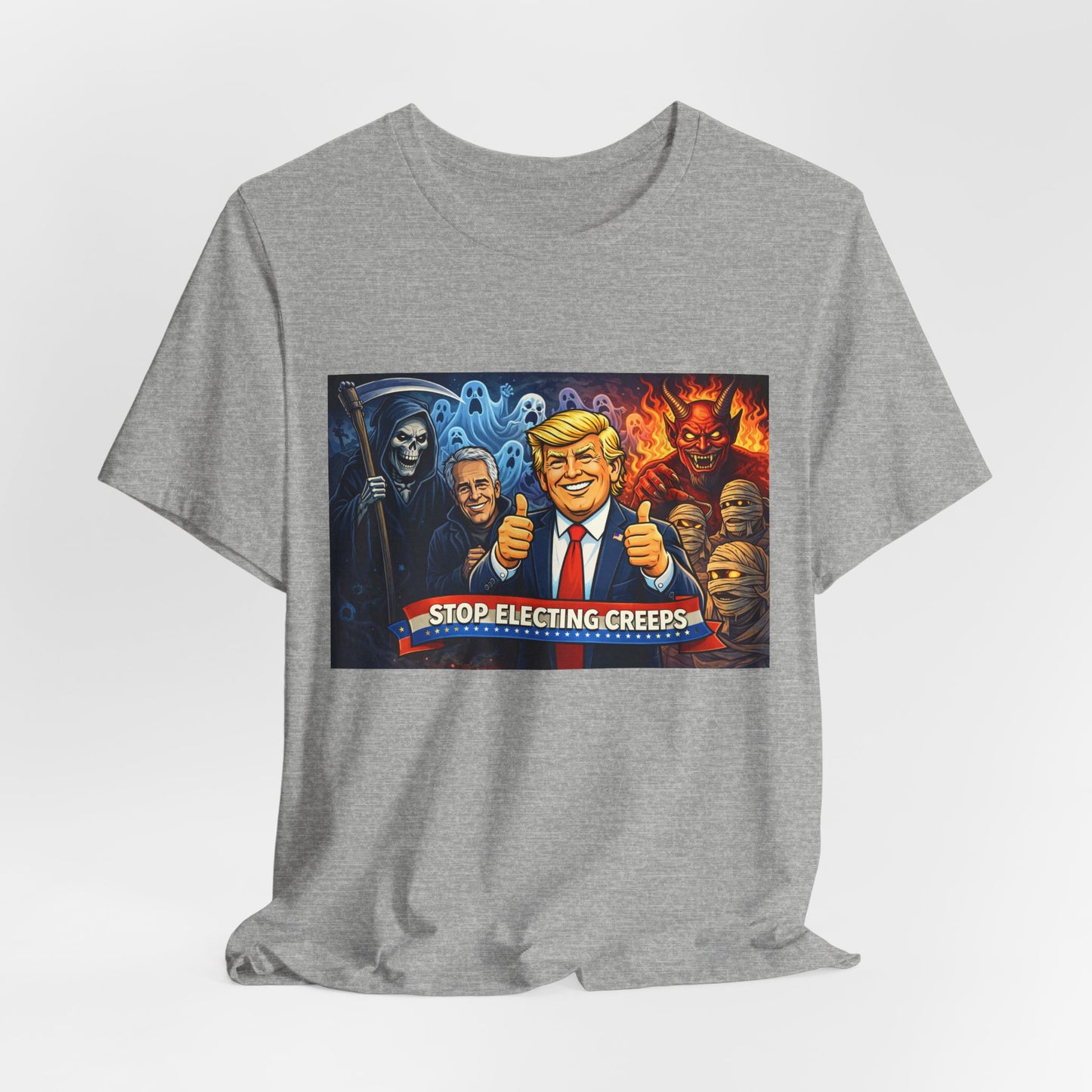 Political Satire Tee — "Stop Electing Creeps" Trump & Monsters Graphic Shirt