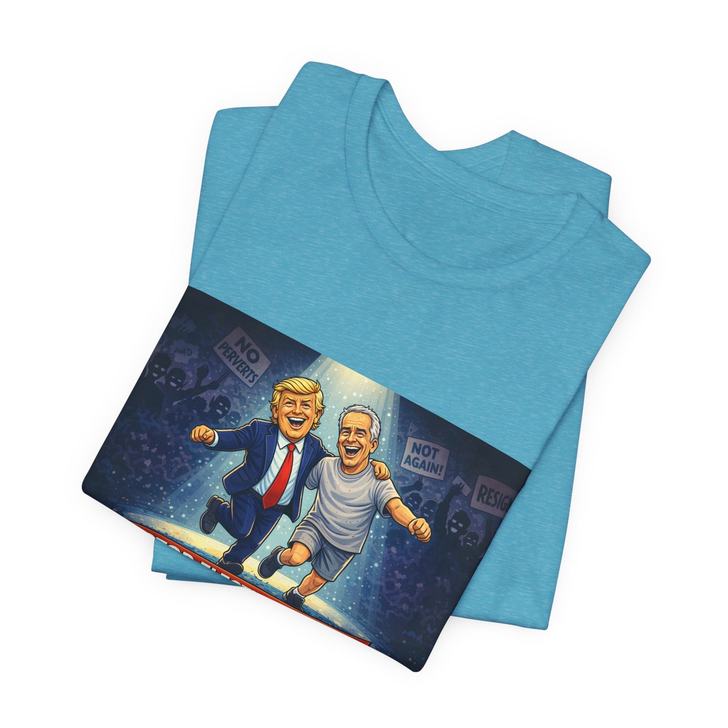 Graphic Tee — “Stop Electing Creeps” Political Protest T‑Shirt