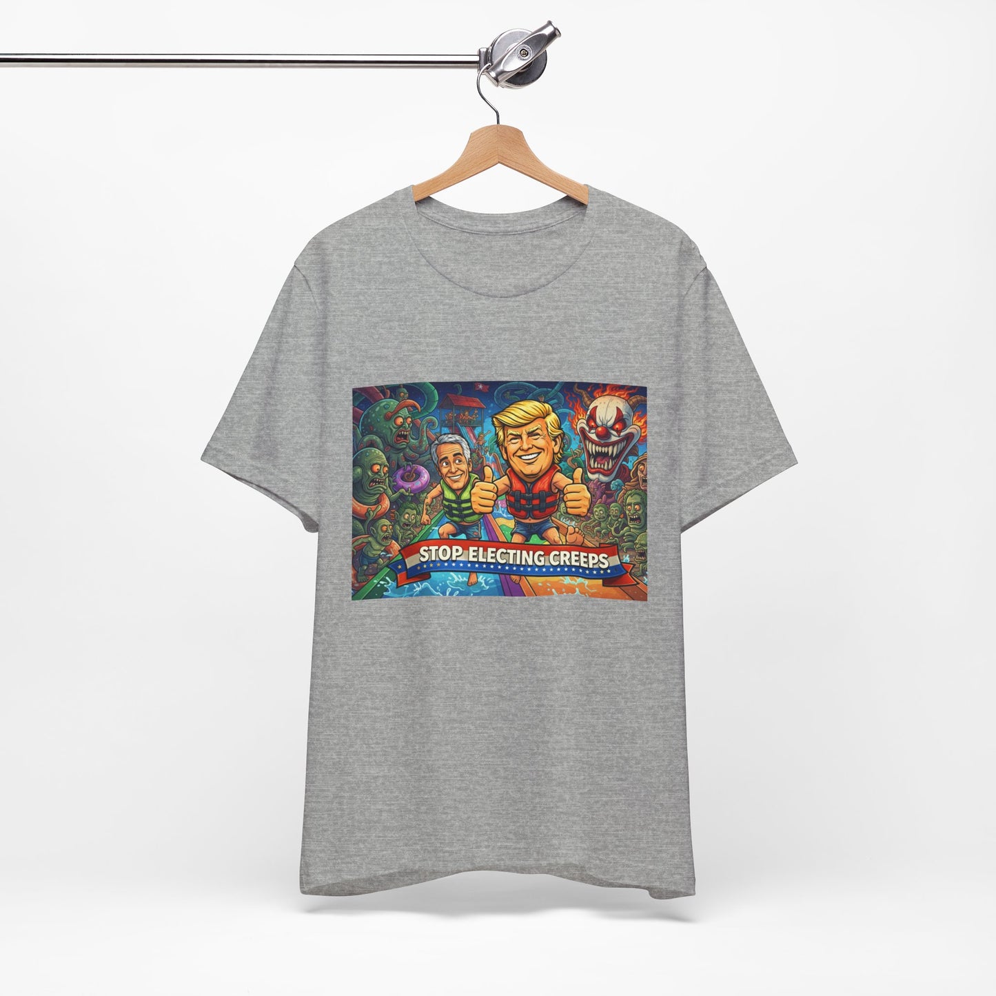 Political Graphic Tee — "Stop Electing Creeps" Bold Protest T‑Shirt