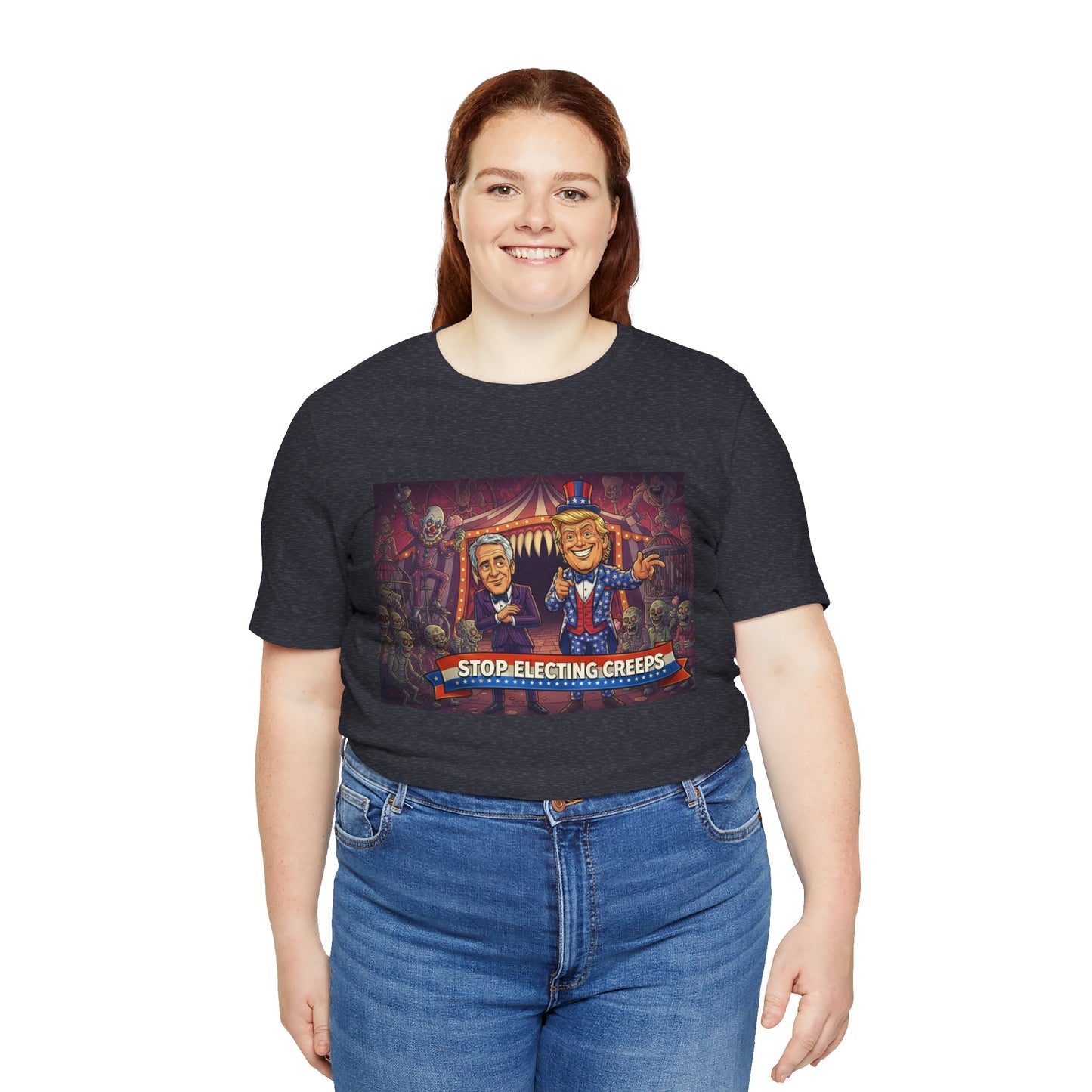 Stop Electing Creeps T‑Shirt — Political Satire Tee