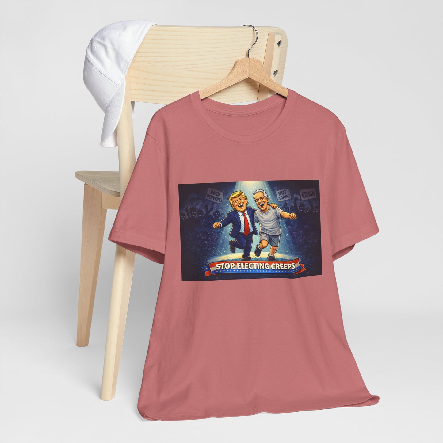 Graphic Tee — “Stop Electing Creeps” Political Protest T‑Shirt