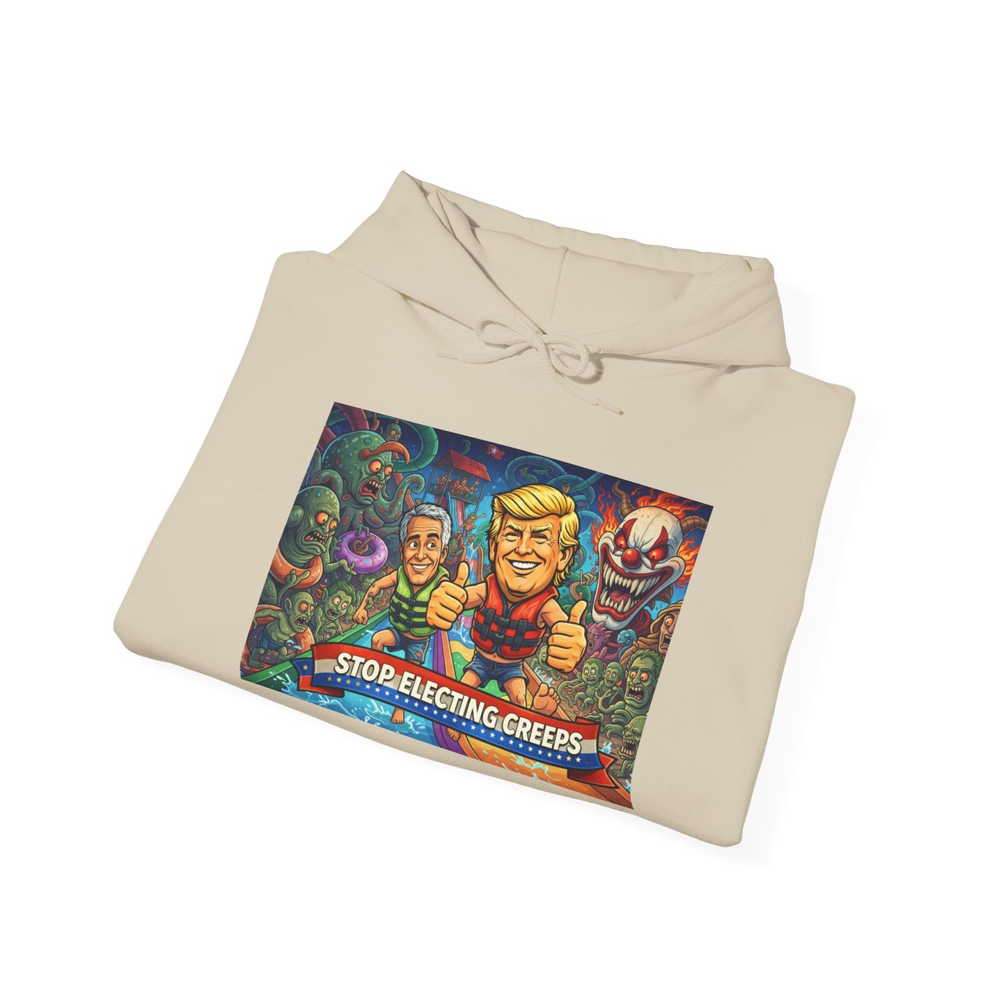 Stop Selecting Creeps Hoodie — Satirical Political Graphic Pullover