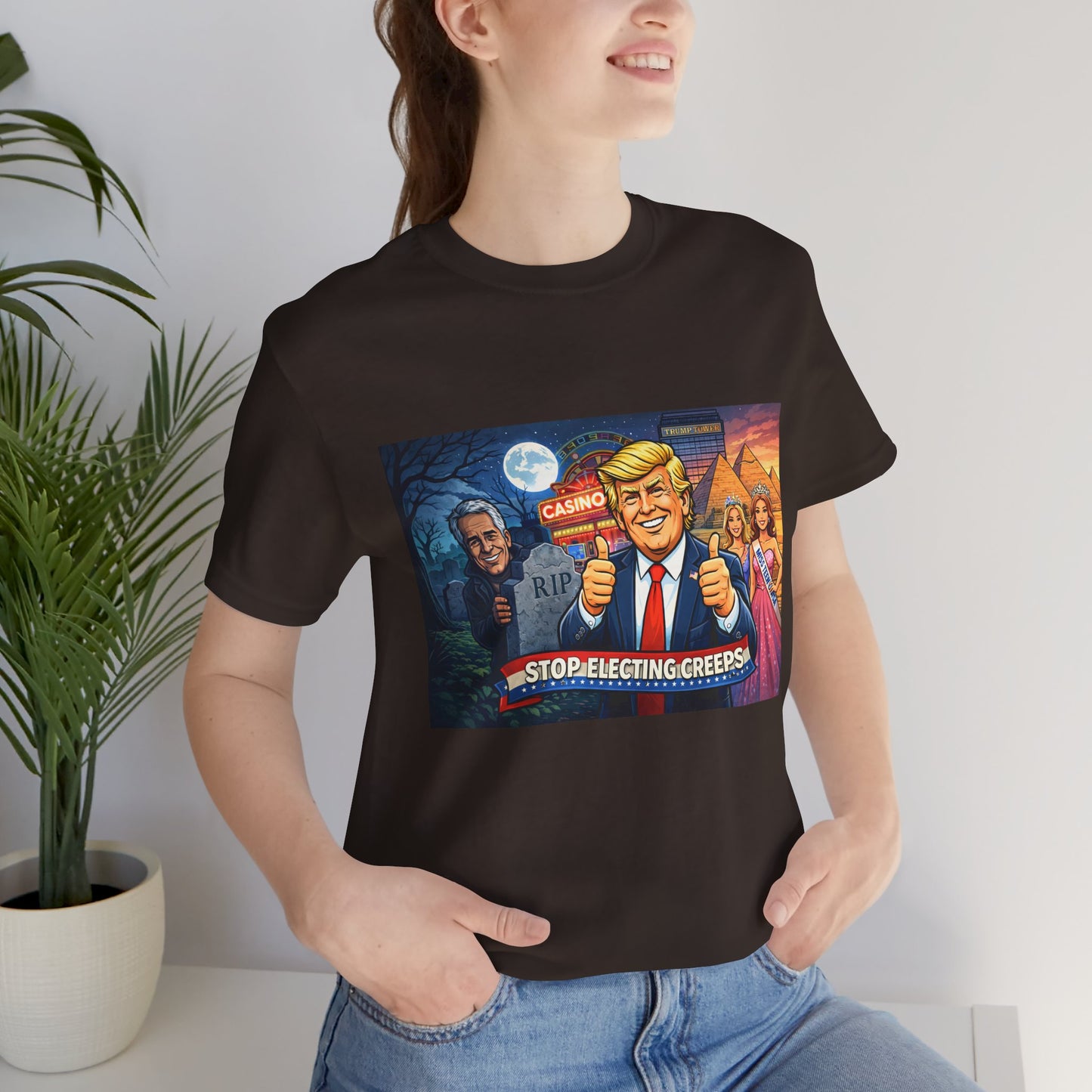 Stop Electing Creeps Tee — Satirical Political Graphic T‑Shirt